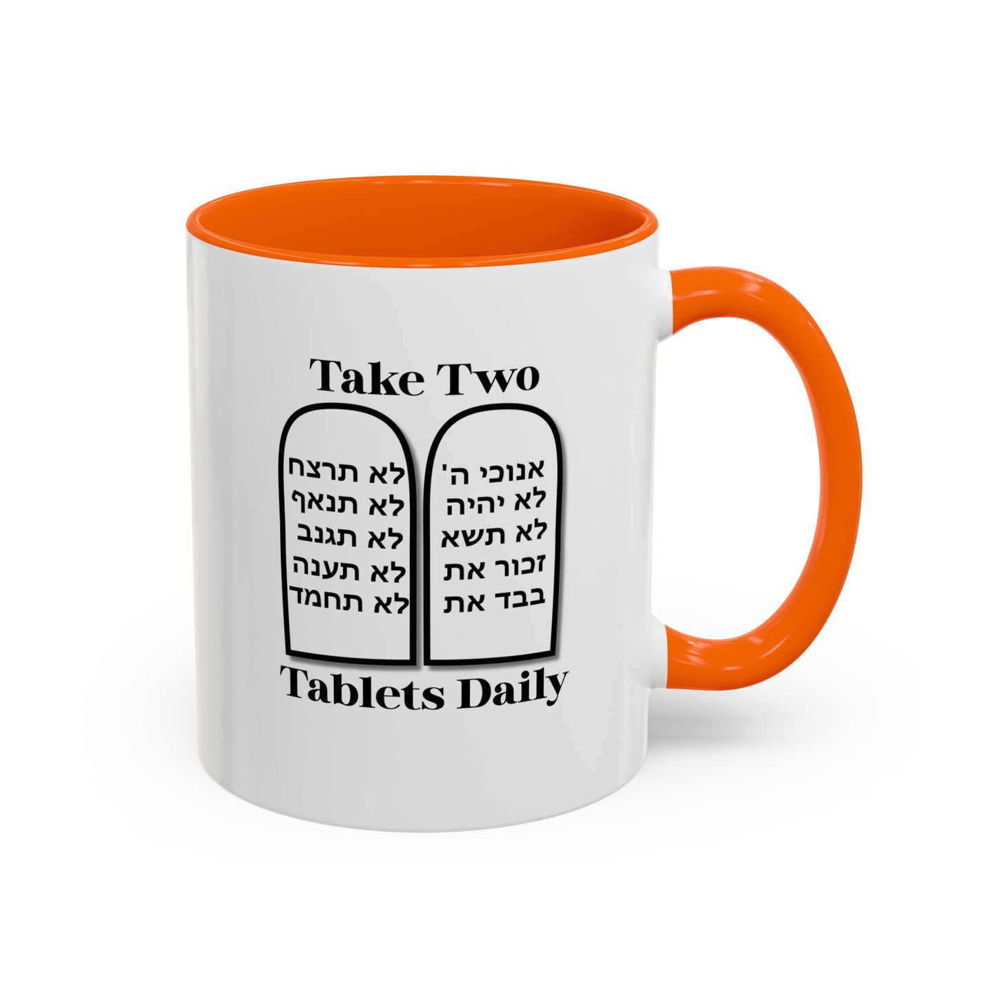 Take Two Tablets Daily Coffee Mug Prescription Commandments Humor