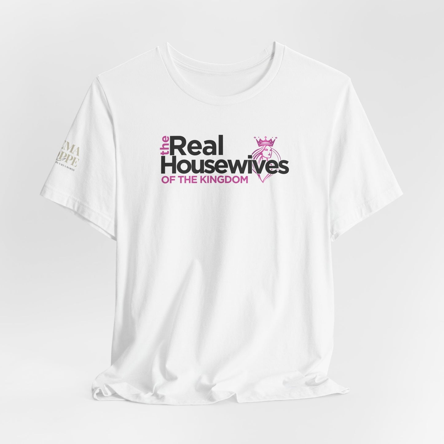 Real Housewives of the Kingdom Royalty Women's Cotton Tee Shirt