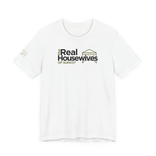 Real Housewives of Sukkot Cotton Shirt Biblical Feast Tabernacles