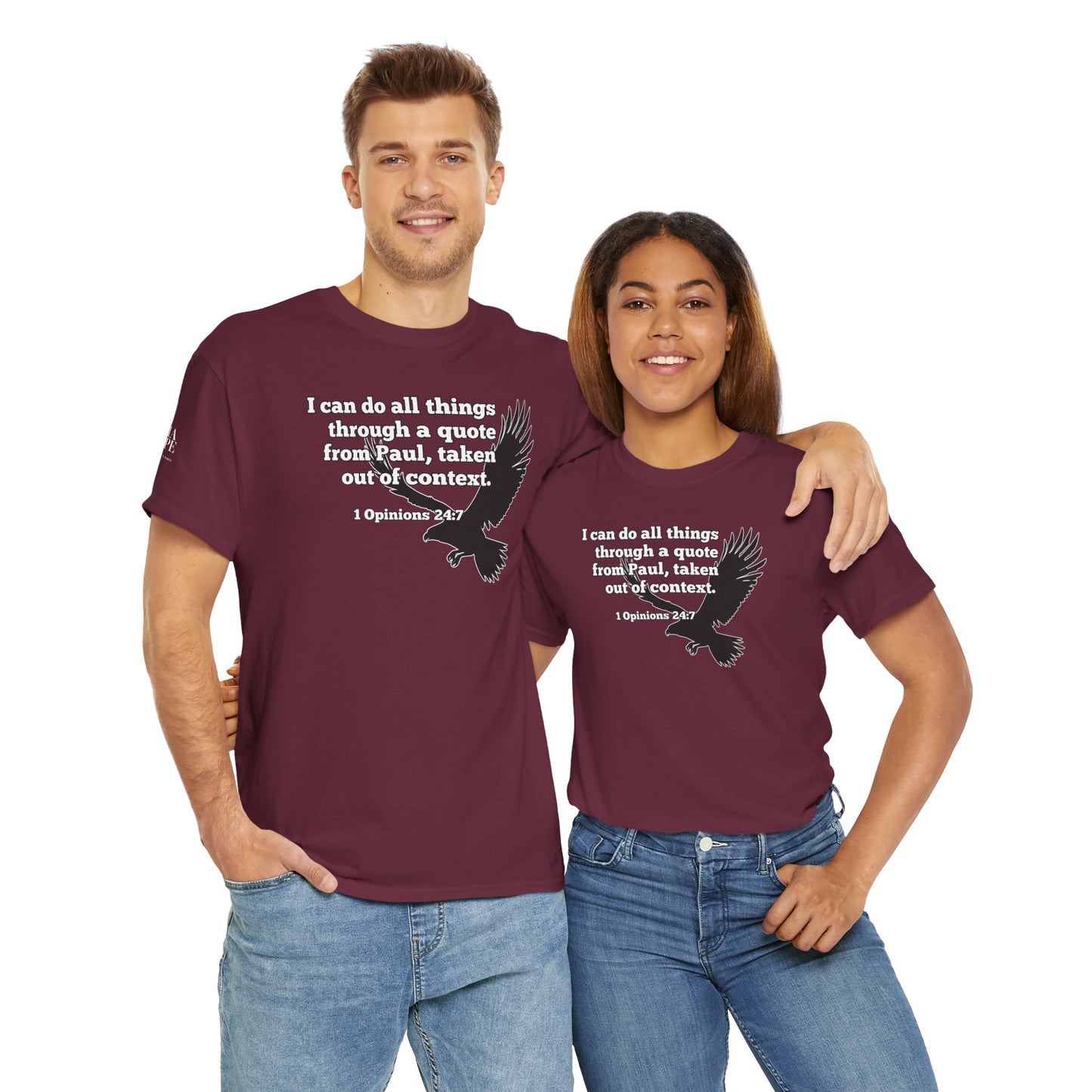 Misquoting Paul Motivational Eagle Tee for Everyday Inspiration, Unisex Tee, Quote T-Shirt, Gifts for Friends, Inspirational Apparel