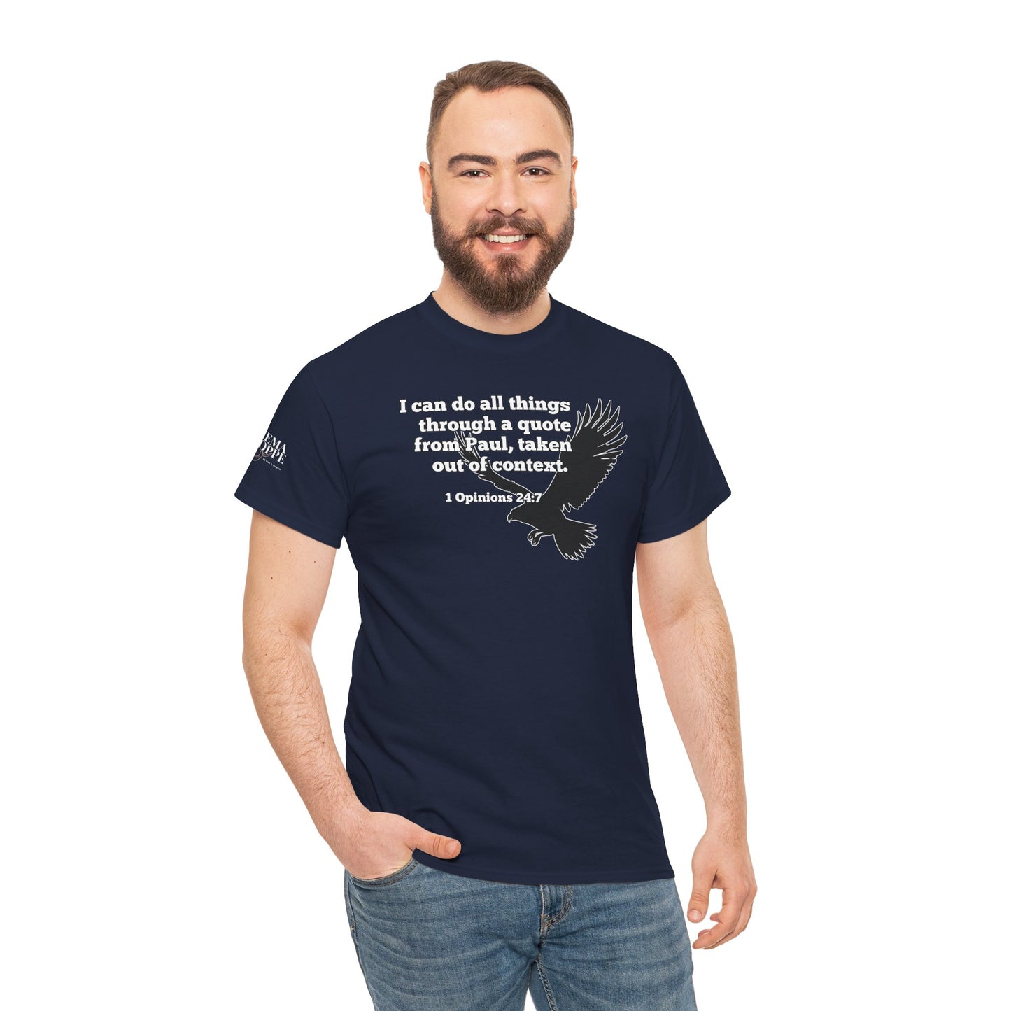 Misquoting Paul Motivational Eagle Tee for Everyday Inspiration, Unisex Tee, Quote T-Shirt, Gifts for Friends, Inspirational Apparel