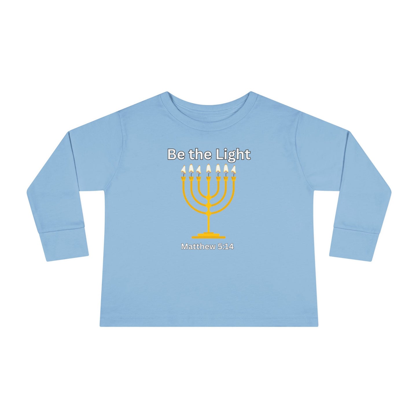 Be the Light Menorah Toddler Long Sleeve Tee