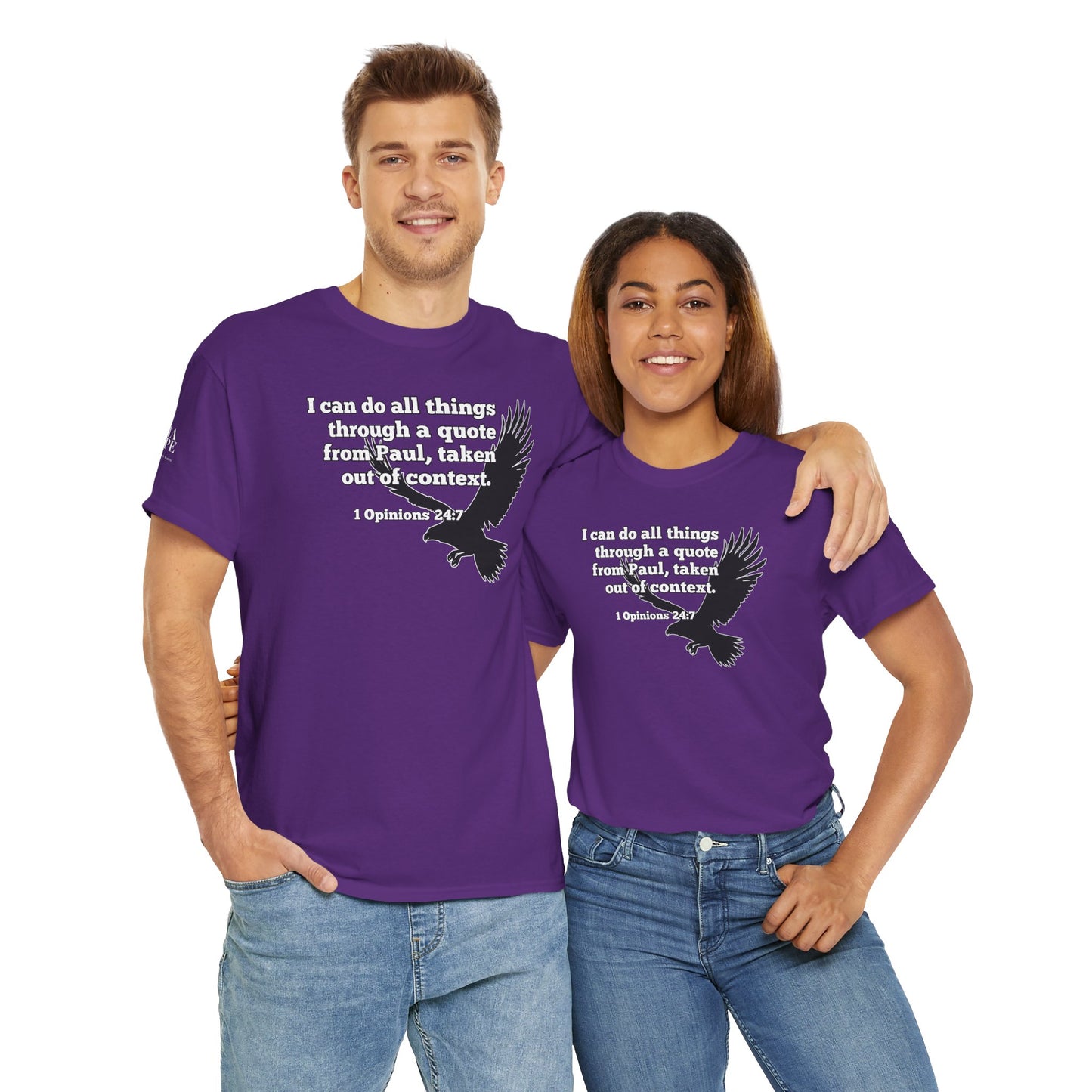 Misquoting Paul Motivational Eagle Tee for Everyday Inspiration, Unisex Tee, Quote T-Shirt, Gifts for Friends, Inspirational Apparel