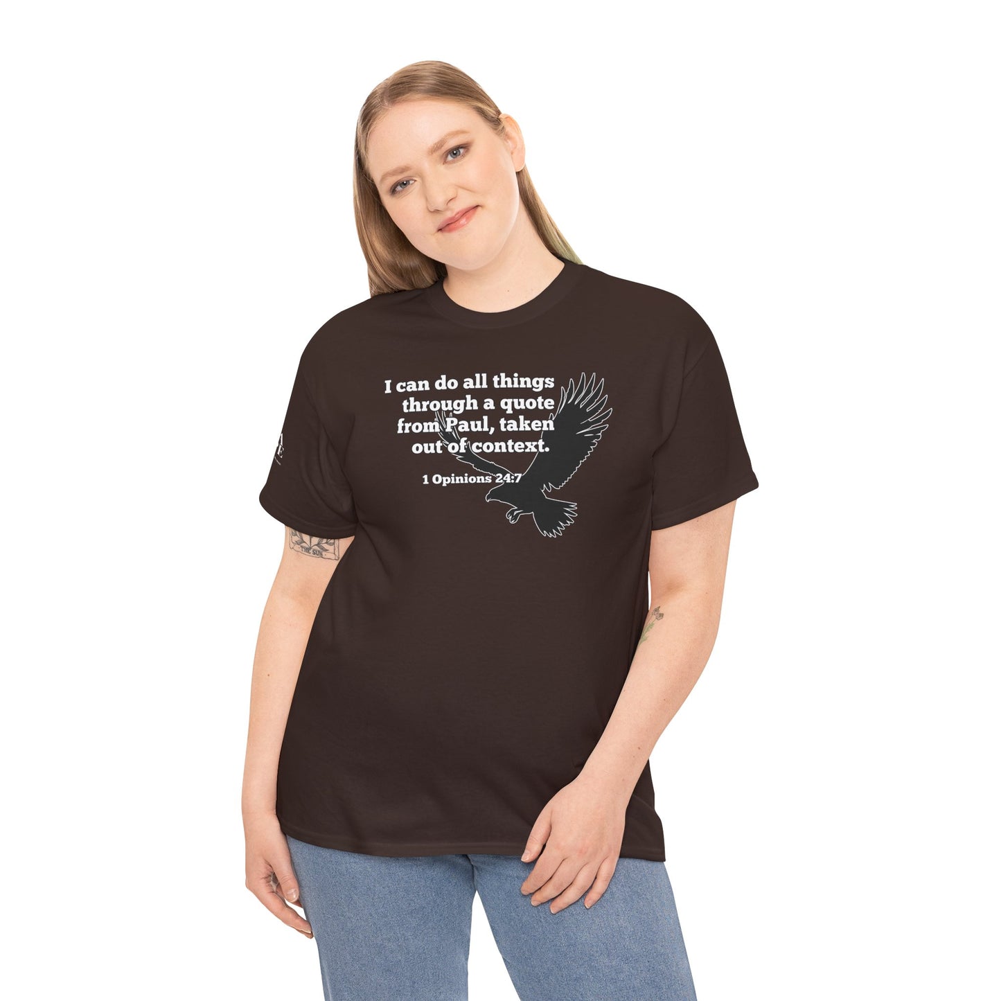 Misquoting Paul Motivational Eagle Tee for Everyday Inspiration, Unisex Tee, Quote T-Shirt, Gifts for Friends, Inspirational Apparel