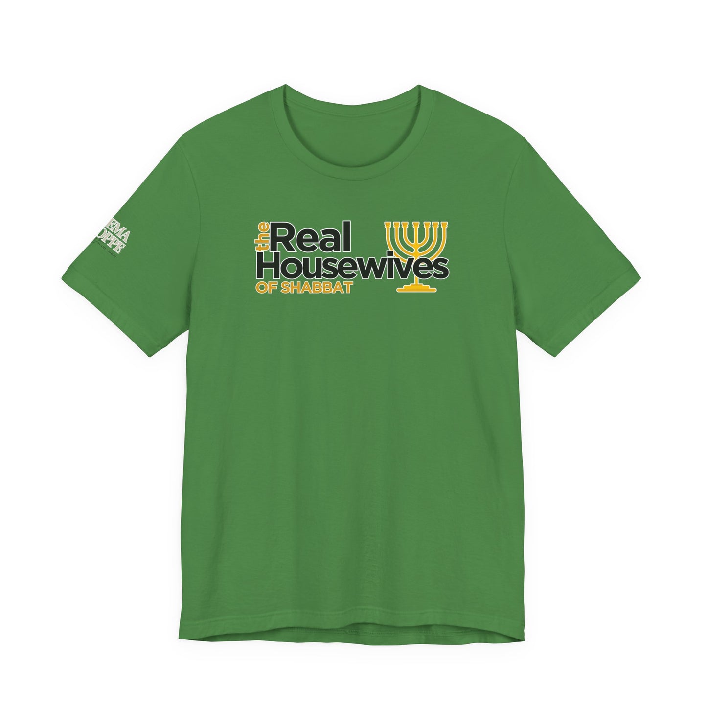 The Real Housewives of Shabbat Tee