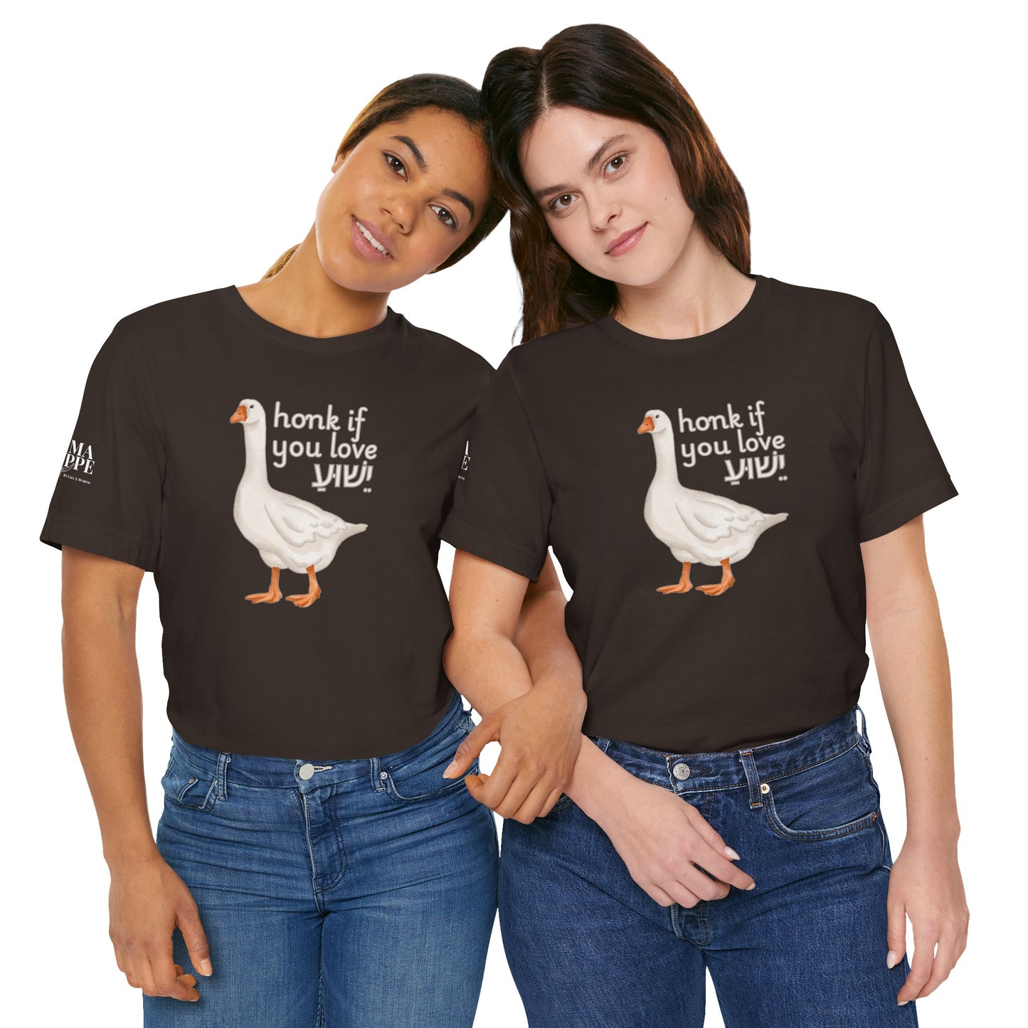 Honk if you Love Yeshua - Silly Goose Tee