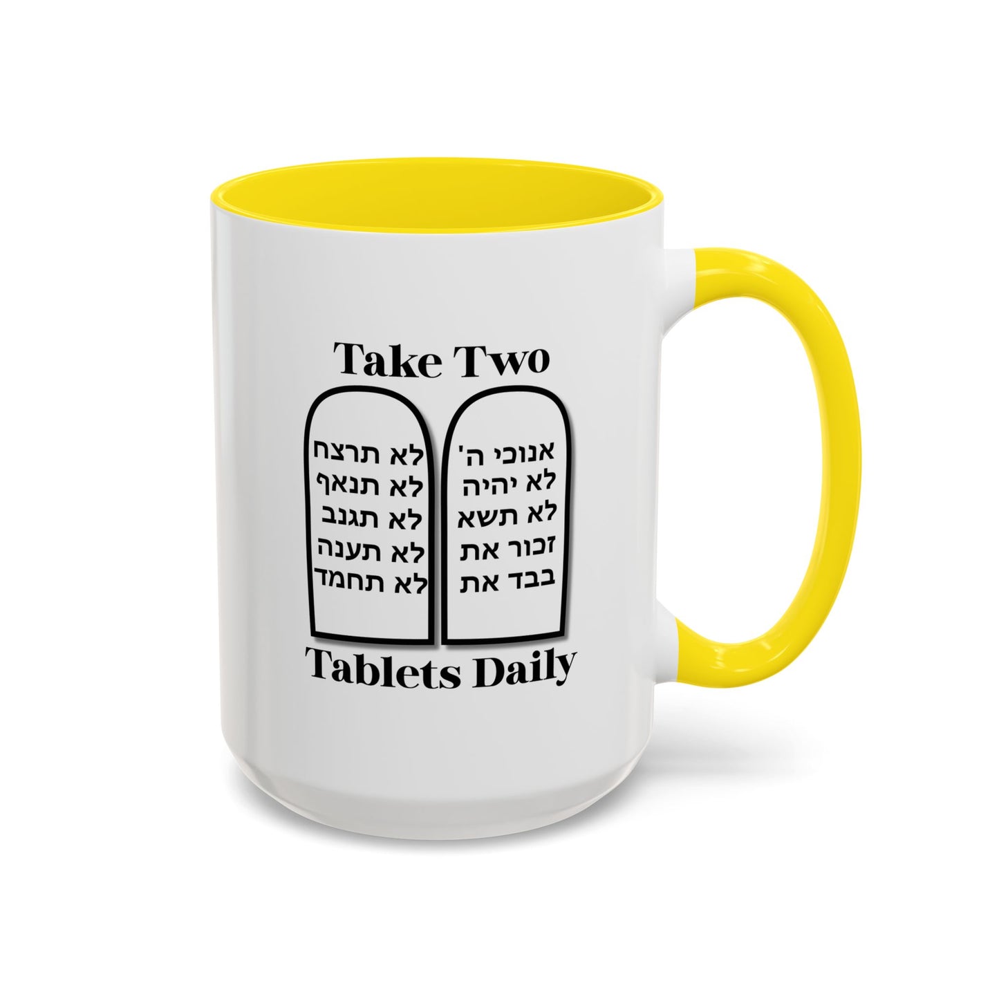 Take Two Tablets Daily Coffee Mug Prescription Commandments Humor