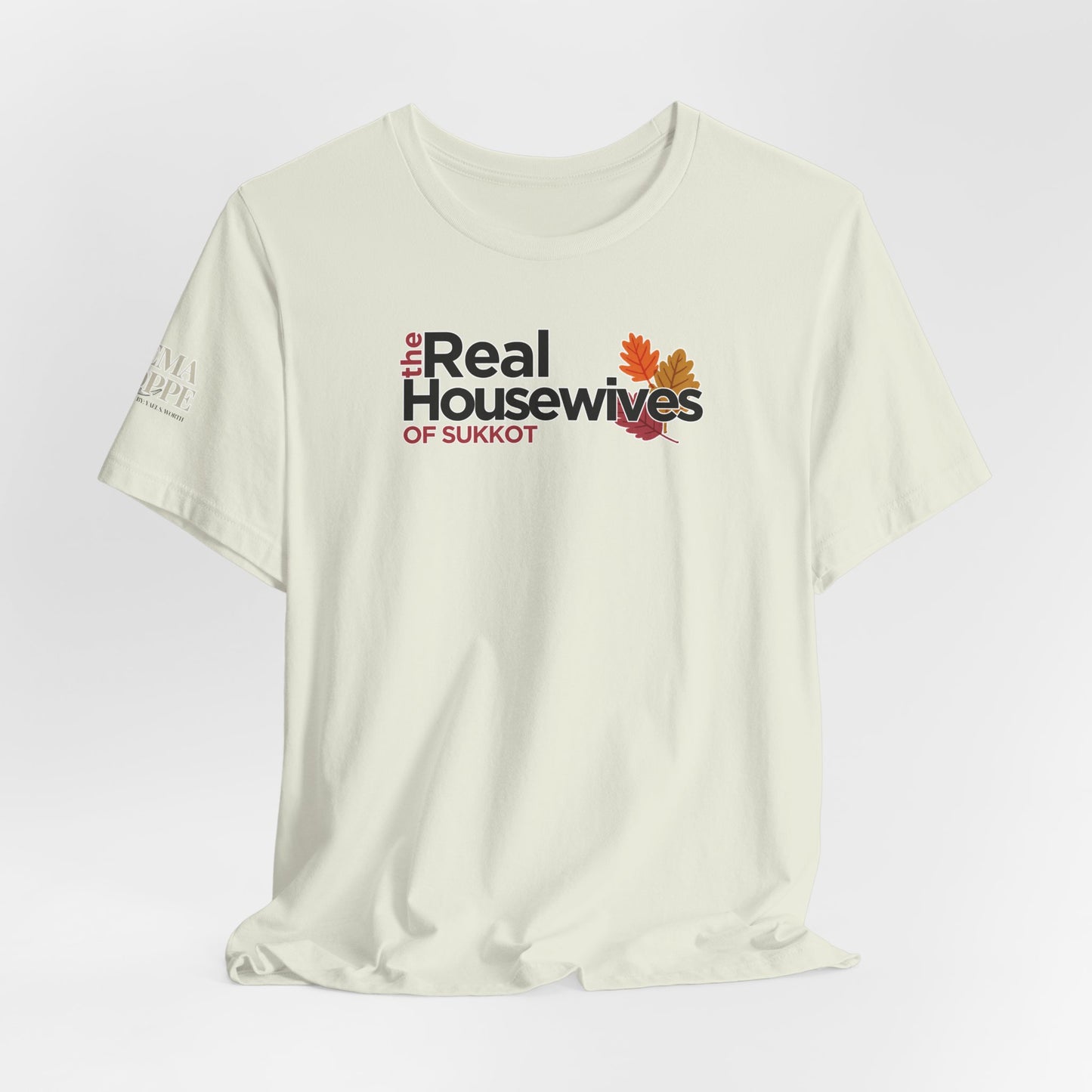 Real Housewives of Sukkot Leaf Women's Tee