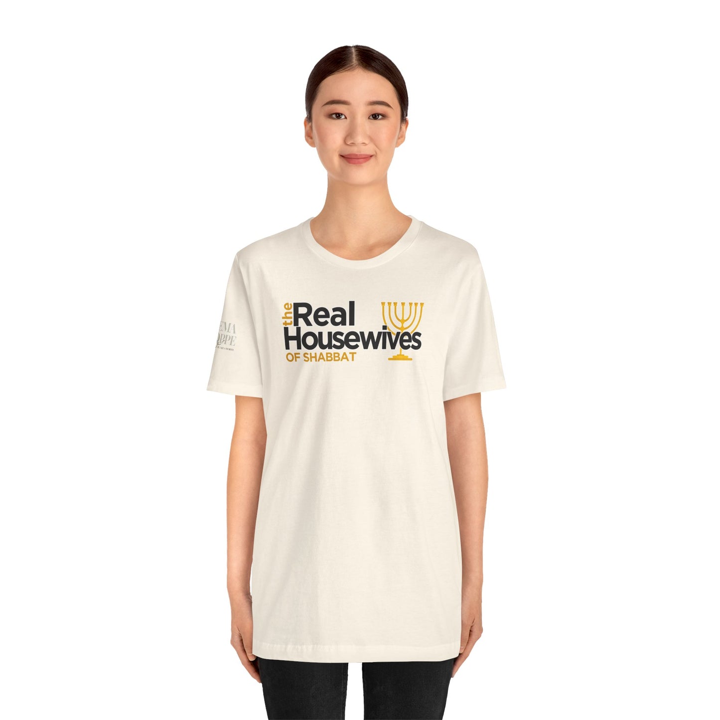 The Real Housewives of Shabbat Tee