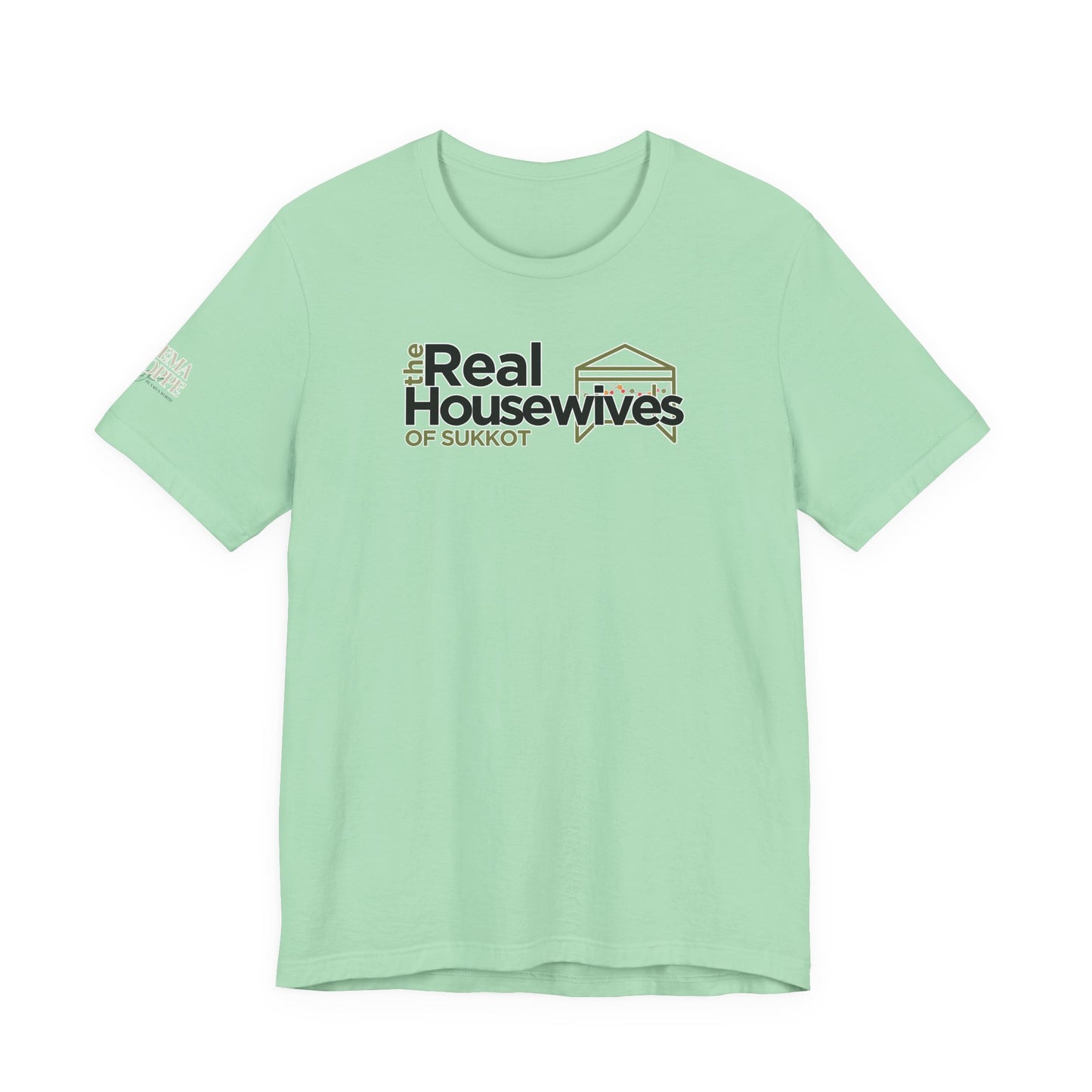Real Housewives of Sukkot Cotton Shirt Biblical Feast Tabernacles