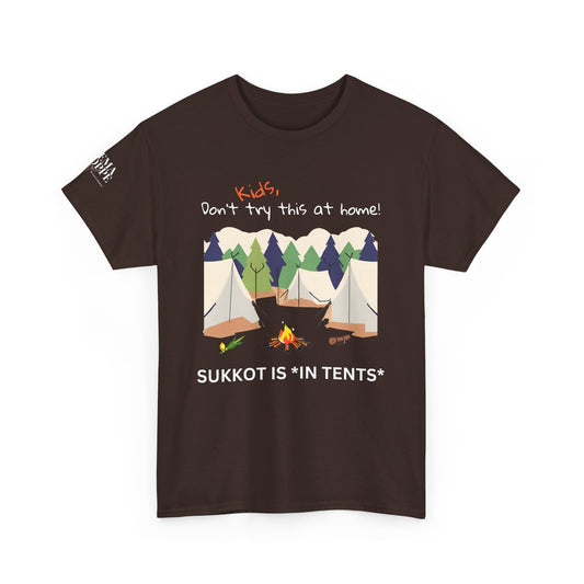 Kids, Don't Try This At Home Sukkot Shirt, dark colors
