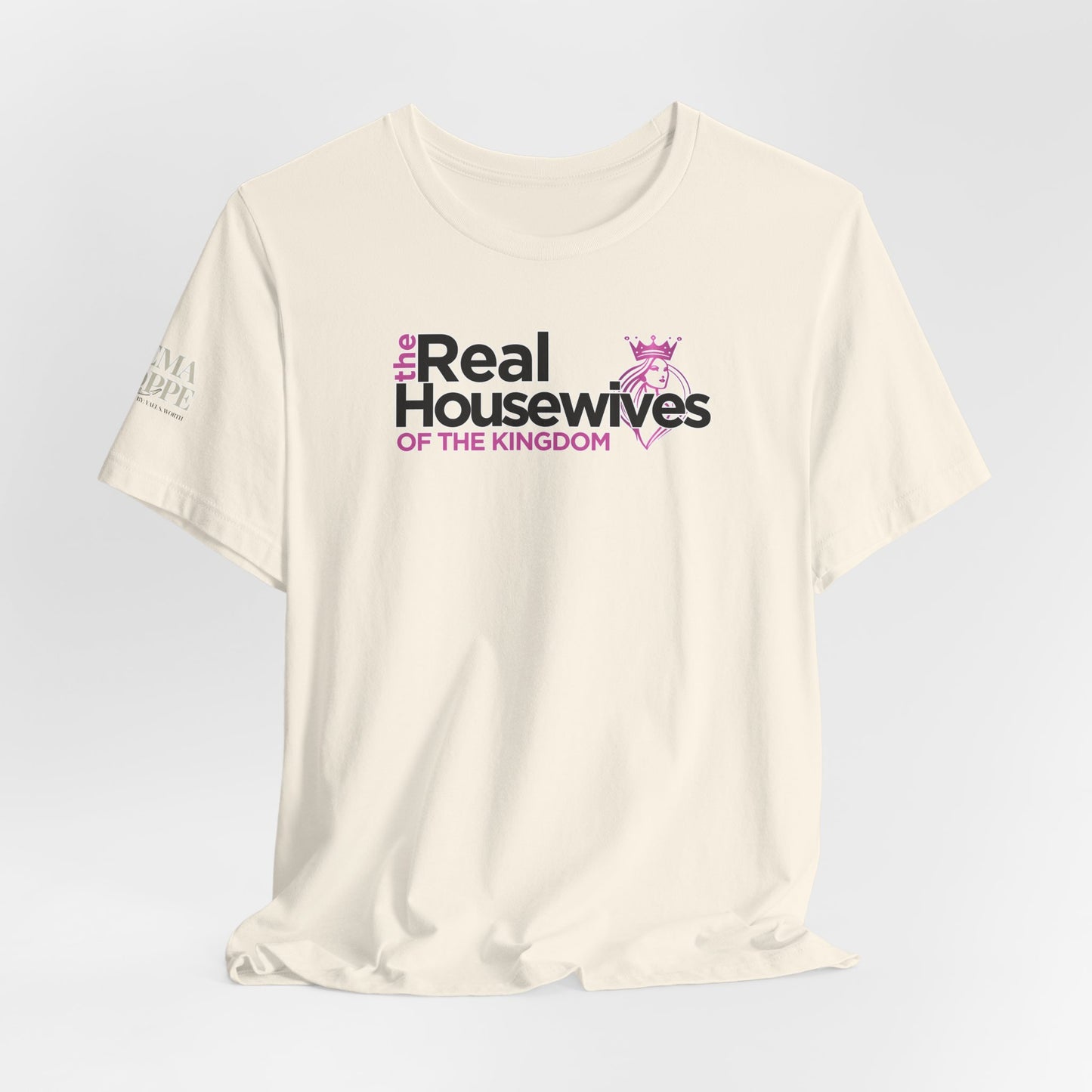 Real Housewives of the Kingdom Royalty Women's Cotton Tee Shirt