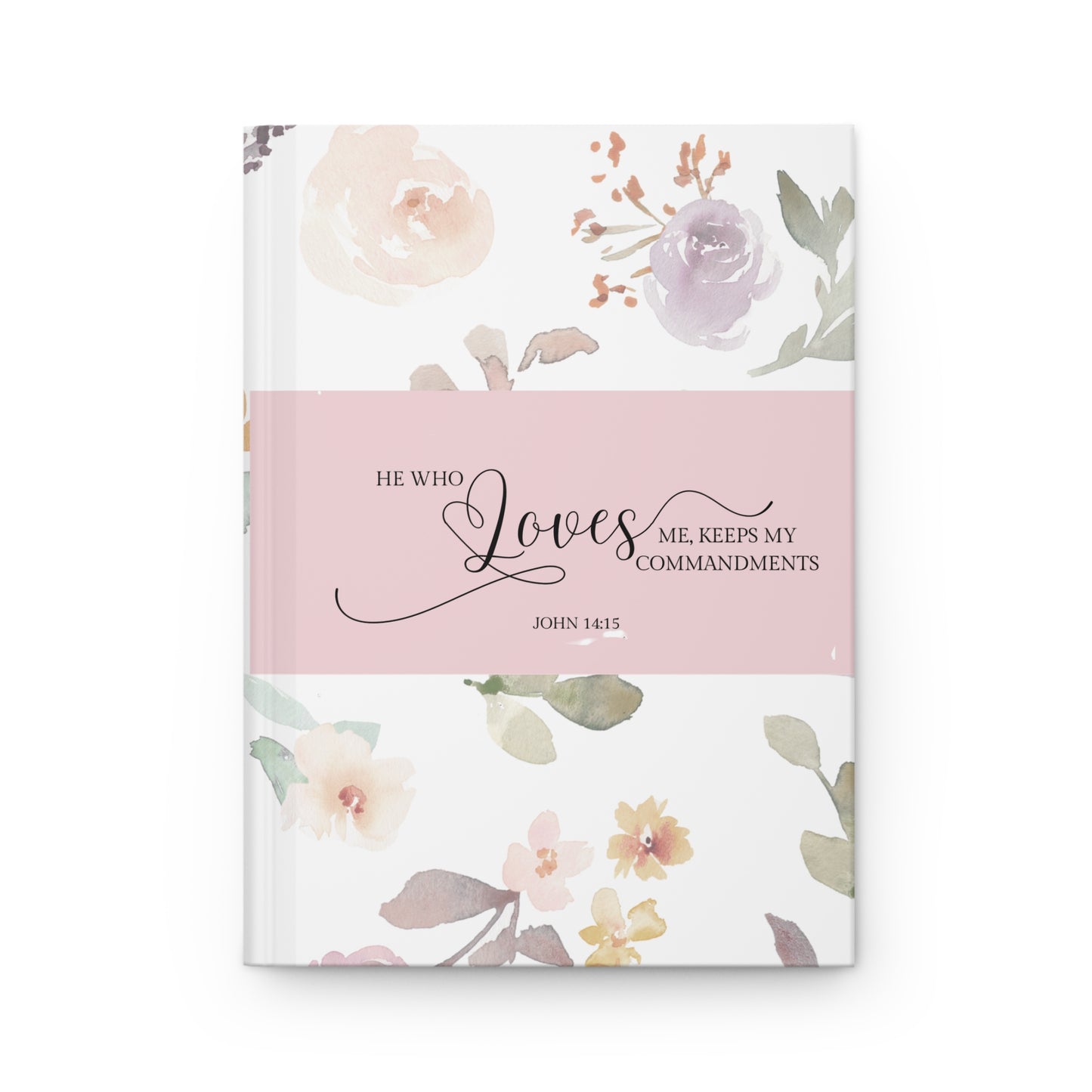 He Who Loves Me Floral Hardcover Journal