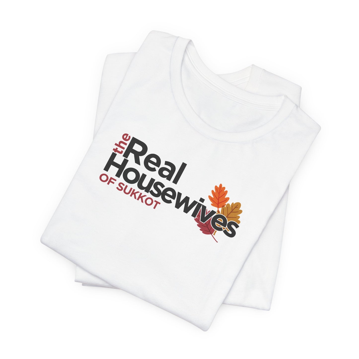 Real Housewives of Sukkot Leaf Women's Tee