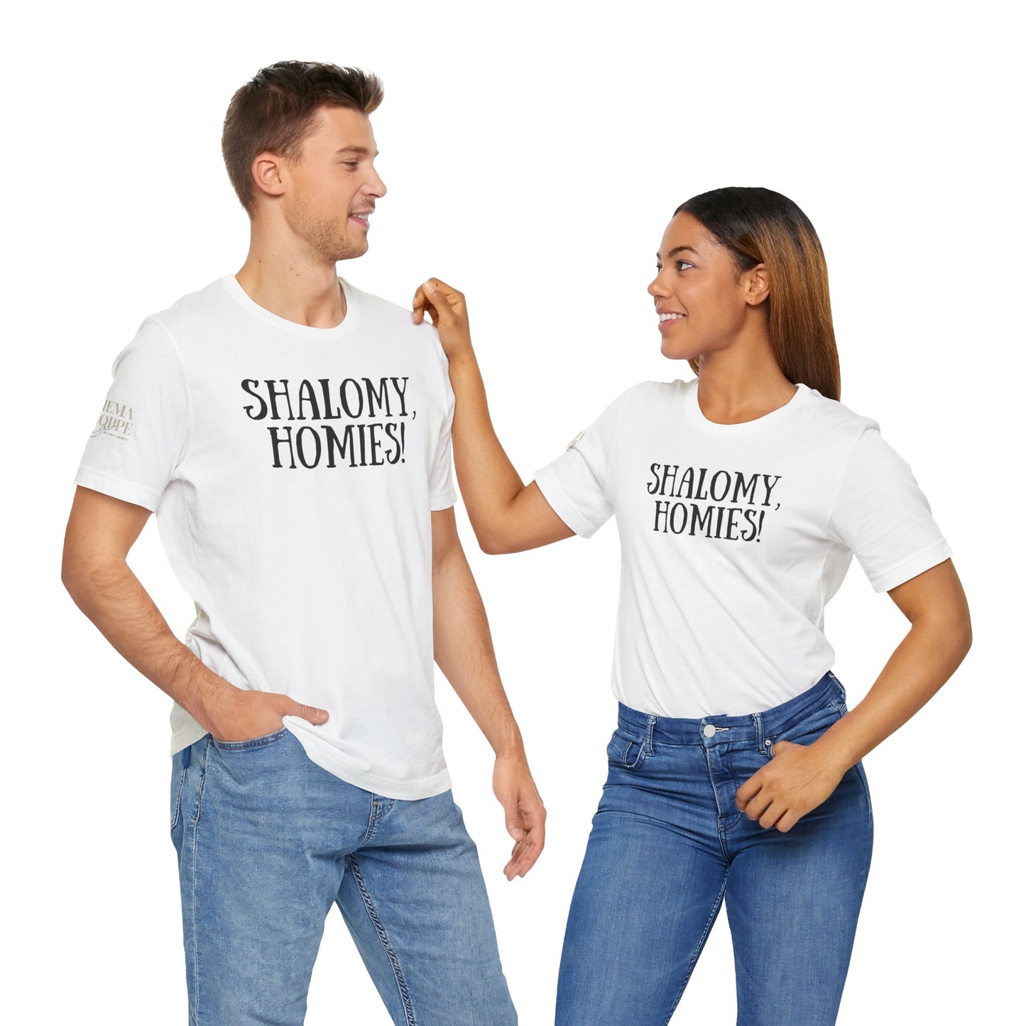 Shalom Homies Tee | Unisex Jersey Short Sleeve Shirt, Casual Wear, Gift for Friends, Unique Quote Shirt, Comfortable Everyday Tee