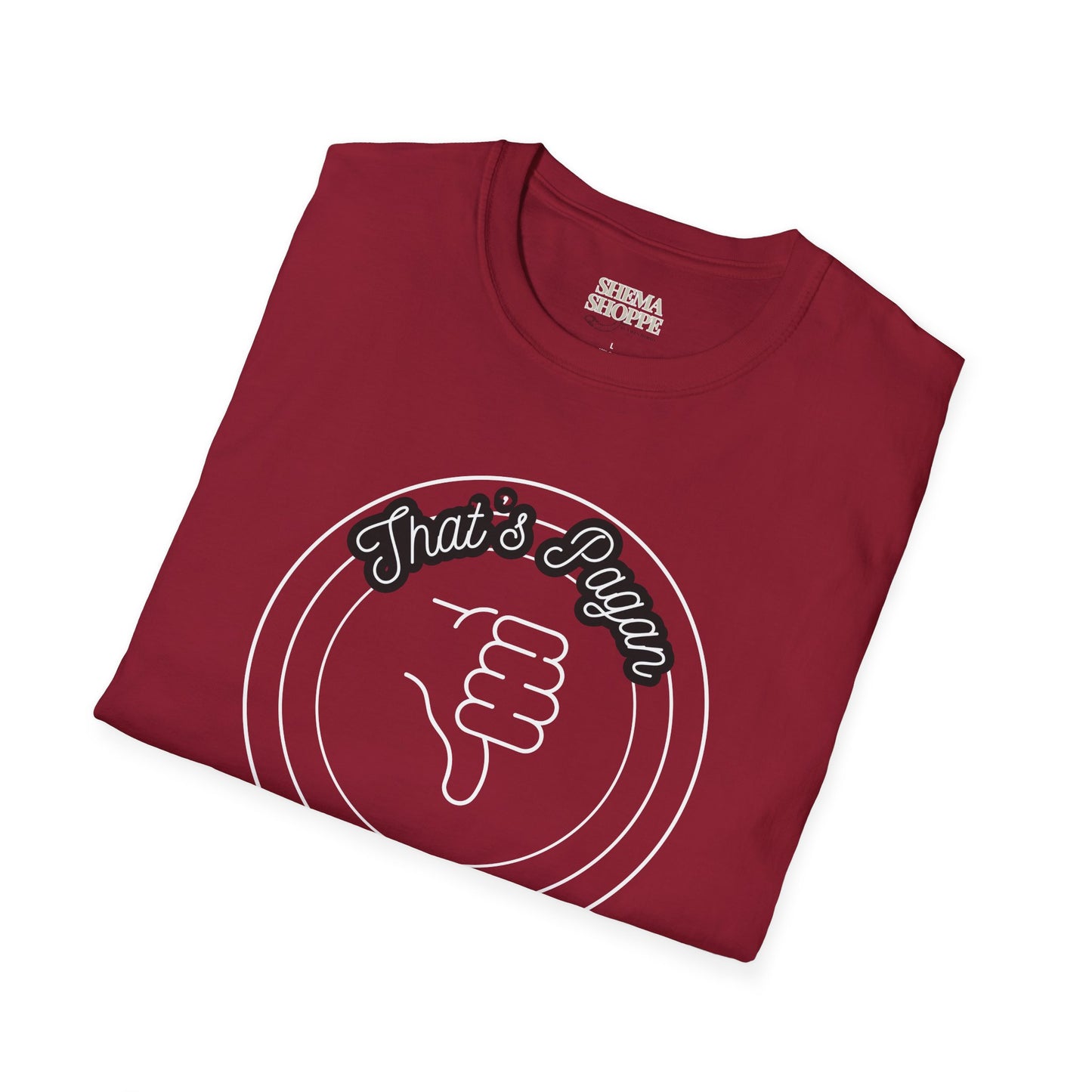 That's Pagan Soft-style T-shirt