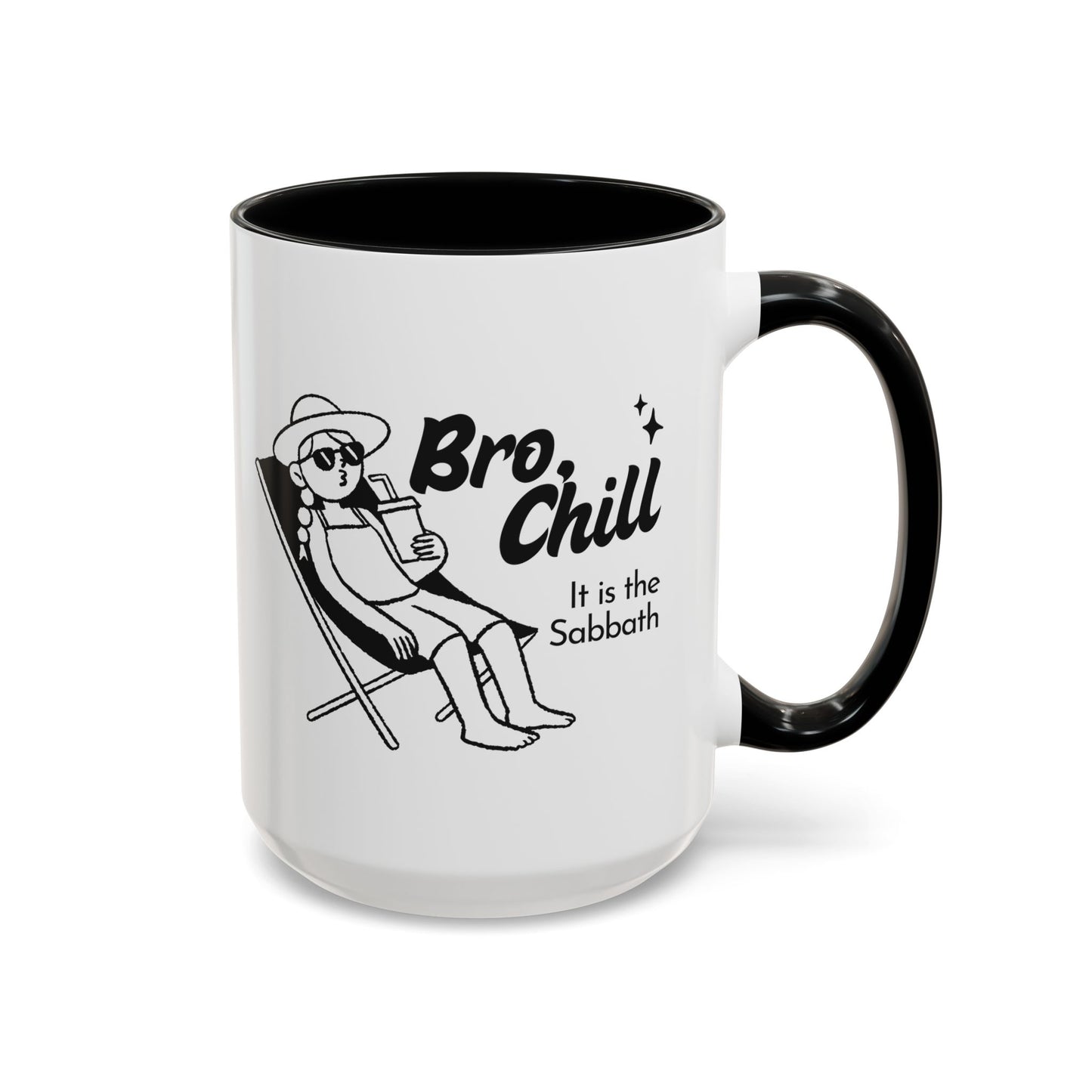 Bro, Chill Shabbat Themed Accent Coffee Mug, Relaxation Gift, Coffee Lover Gift, Cute Mug for Friends, Fun Coffee Cup