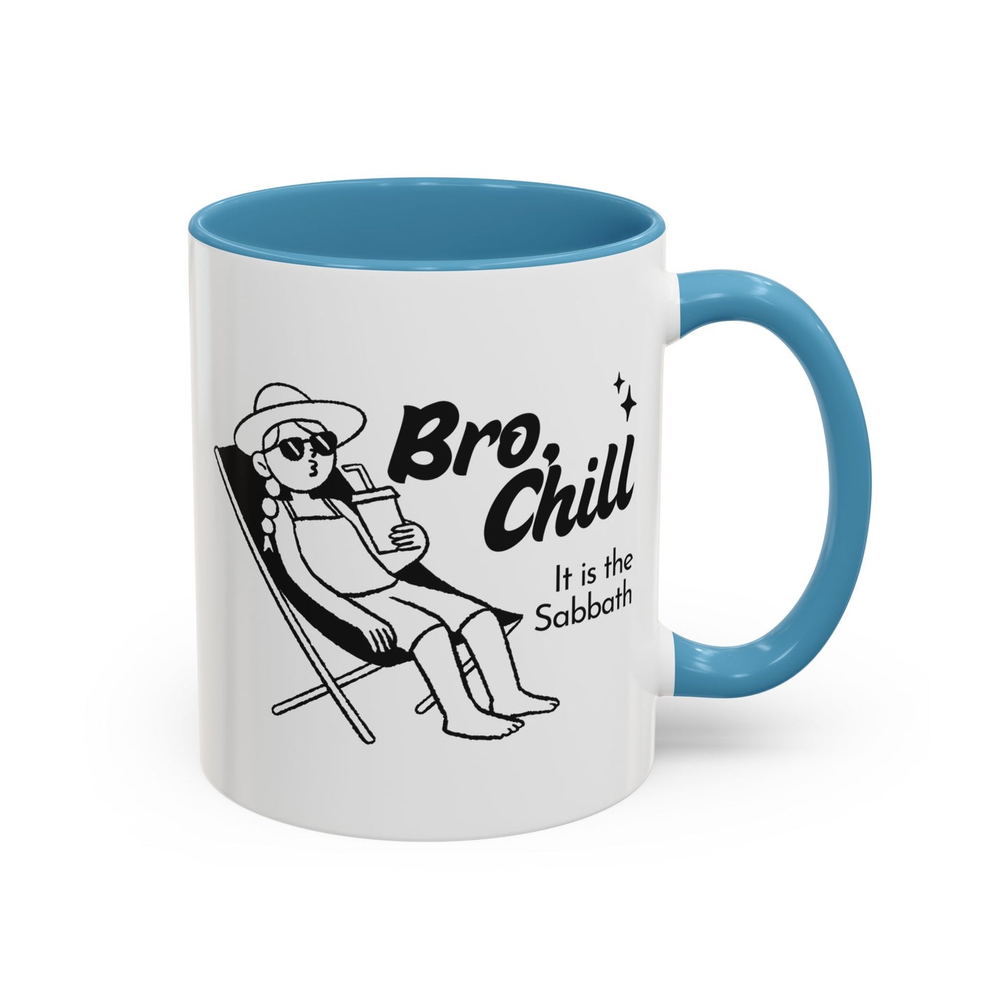 Bro, Chill Shabbat Themed Accent Coffee Mug, Relaxation Gift, Coffee Lover Gift, Cute Mug for Friends, Fun Coffee Cup
