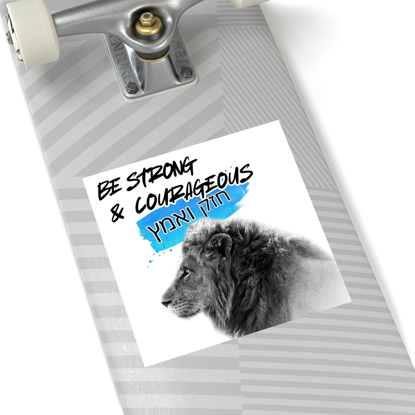 Strong and Courageous- Square Sticker, Indoor\Outdoor
