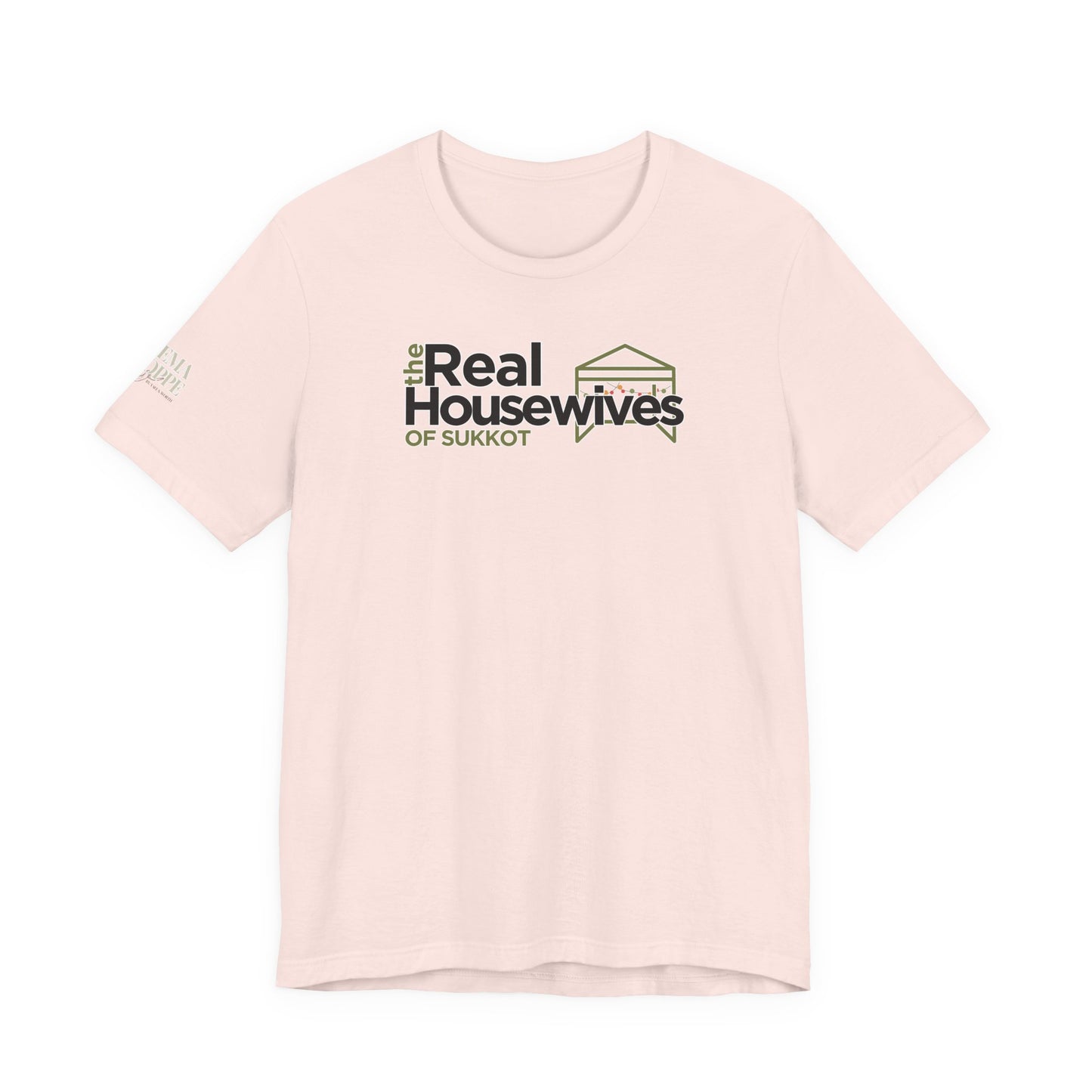 Real Housewives of Sukkot Cotton Shirt Biblical Feast Tabernacles