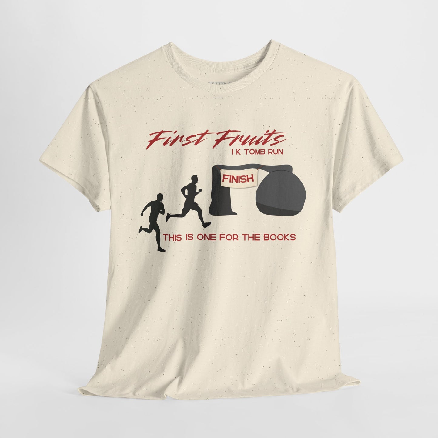 First Fruits 1k Tomb Run Unisex Tee - Funny Biblical Design