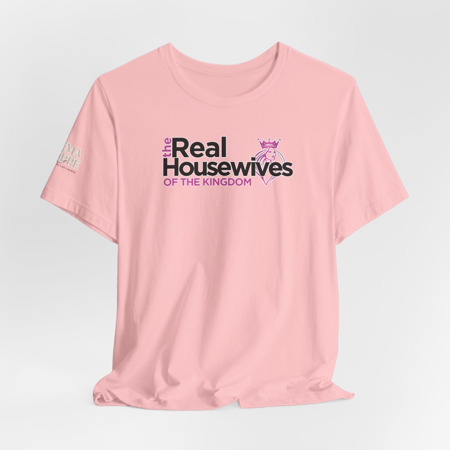 Real Housewives of the Kingdom Royalty Women's Cotton Tee Shirt