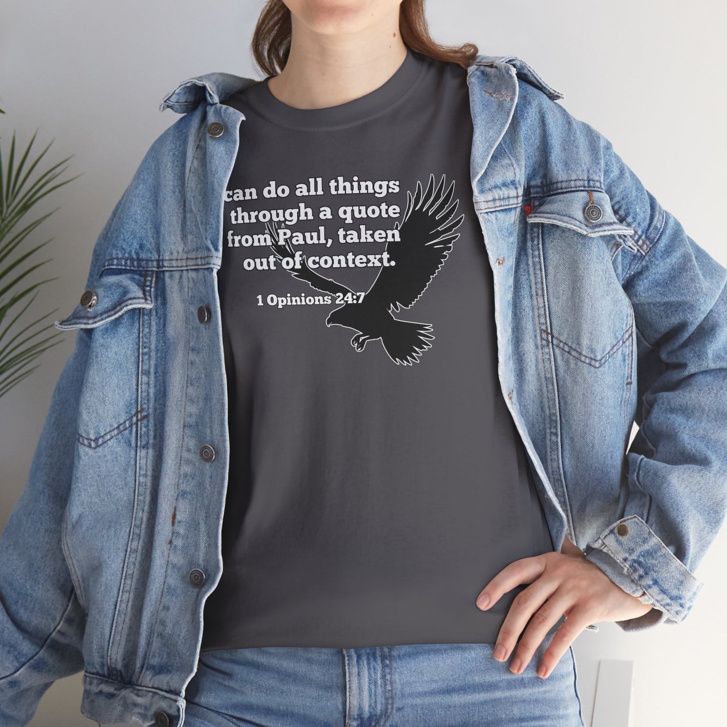 Misquoting Paul Motivational Eagle Tee for Everyday Inspiration, Unisex Tee, Quote T-Shirt, Gifts for Friends, Inspirational Apparel