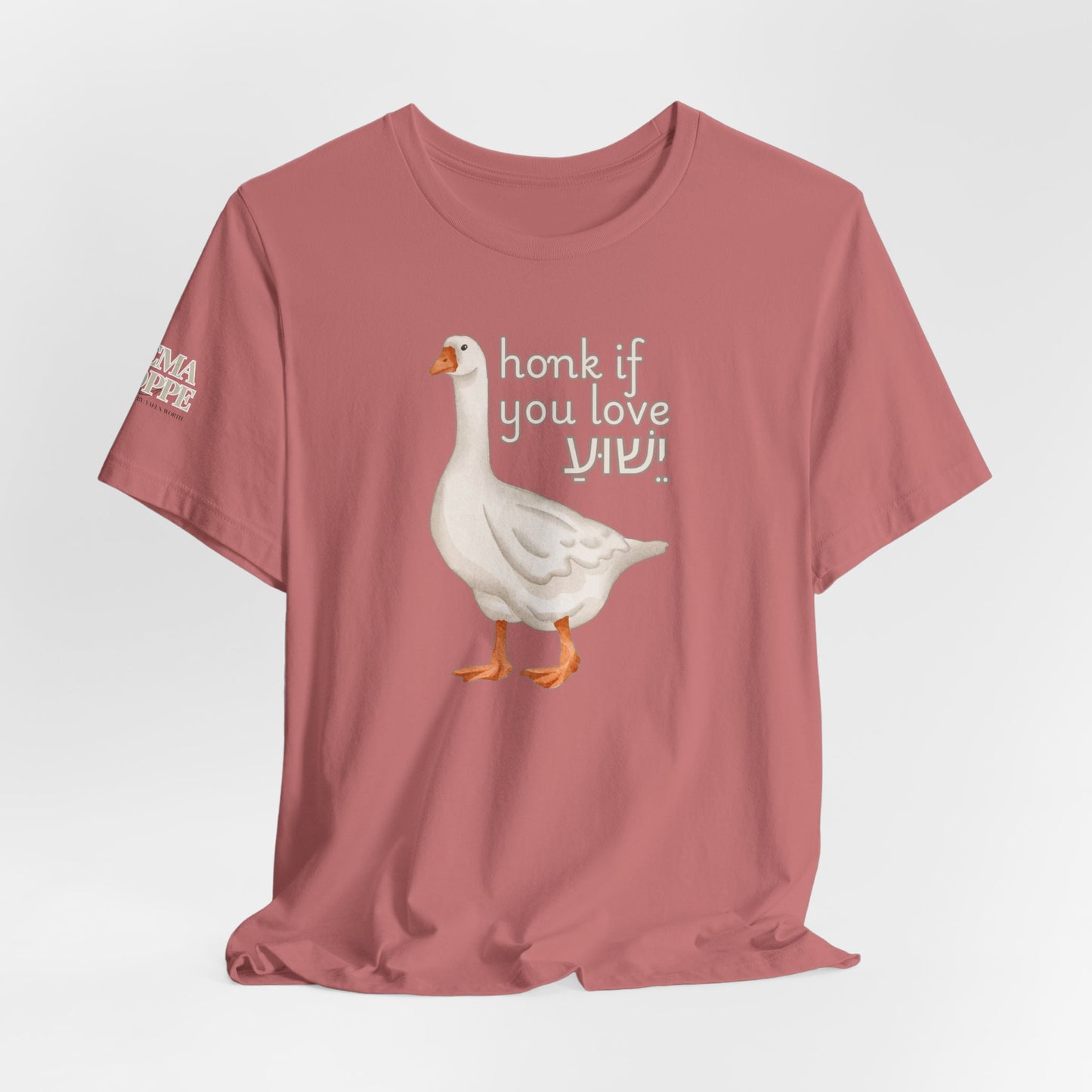 Honk if you Love Yeshua - Silly Goose Tee