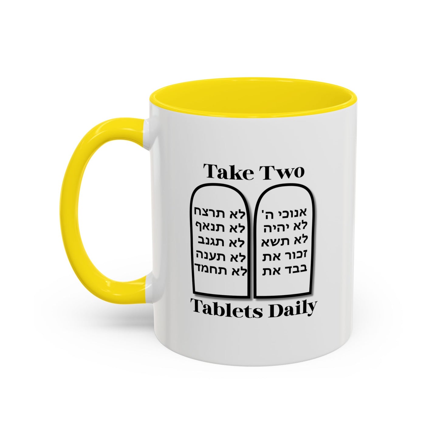 Take Two Tablets Daily Coffee Mug Prescription Commandments Humor