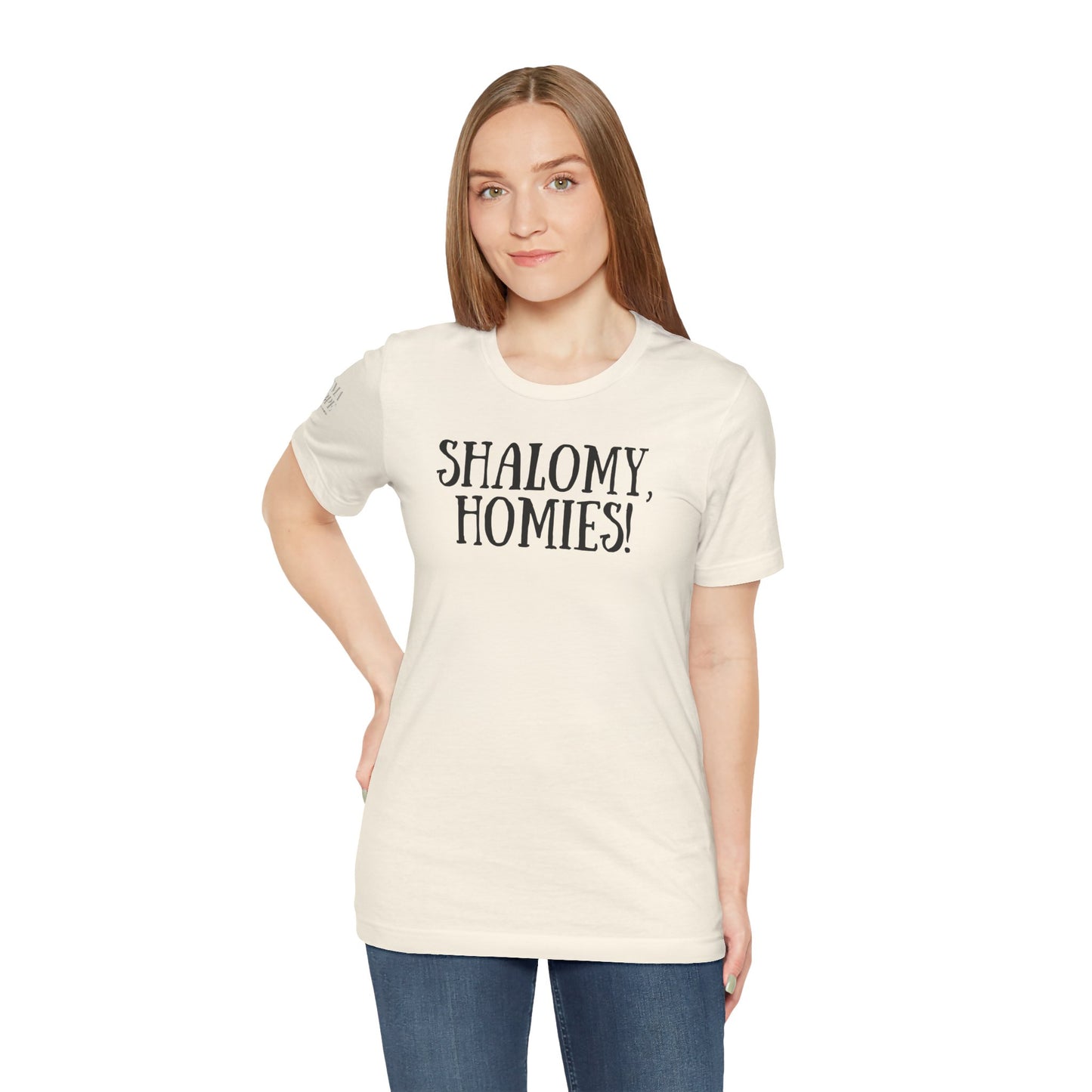 Shalom Homies Tee | Unisex Jersey Short Sleeve Shirt, Casual Wear, Gift for Friends, Unique Quote Shirt, Comfortable Everyday Tee