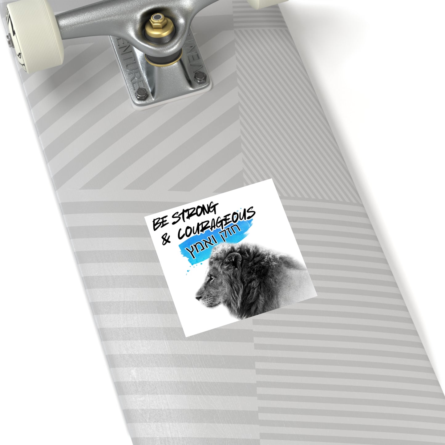 Strong and Courageous- Square Sticker, Indoor\Outdoor