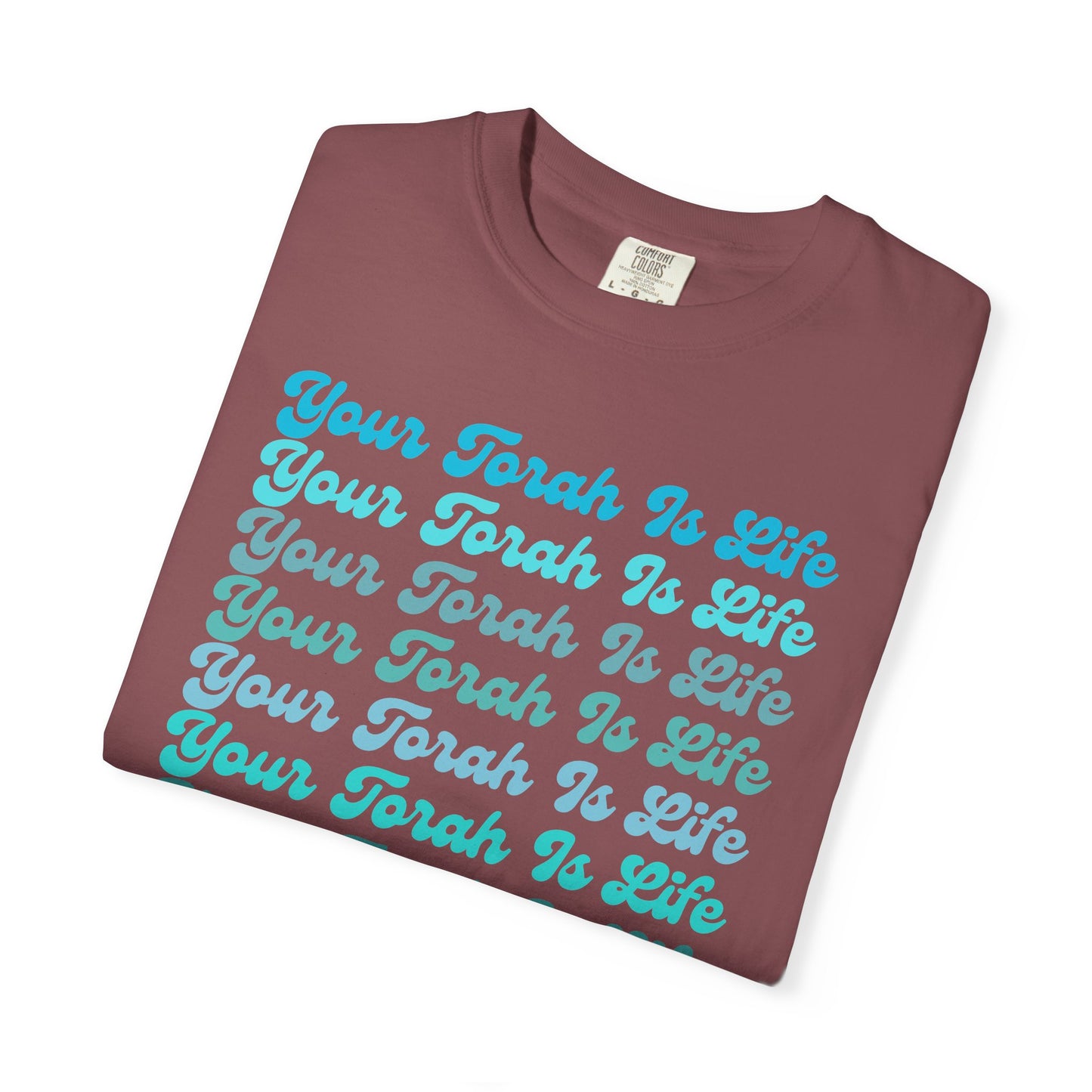Your Torah Is Life Inspirational T-Shirt - Spiritual Gift, Faith-Based Apparel, Casual Wear, Bible Quote Shirt, Feast and Fellowship Tee