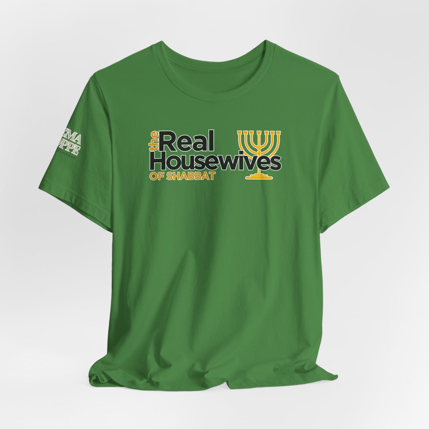 The Real Housewives of Shabbat Tee