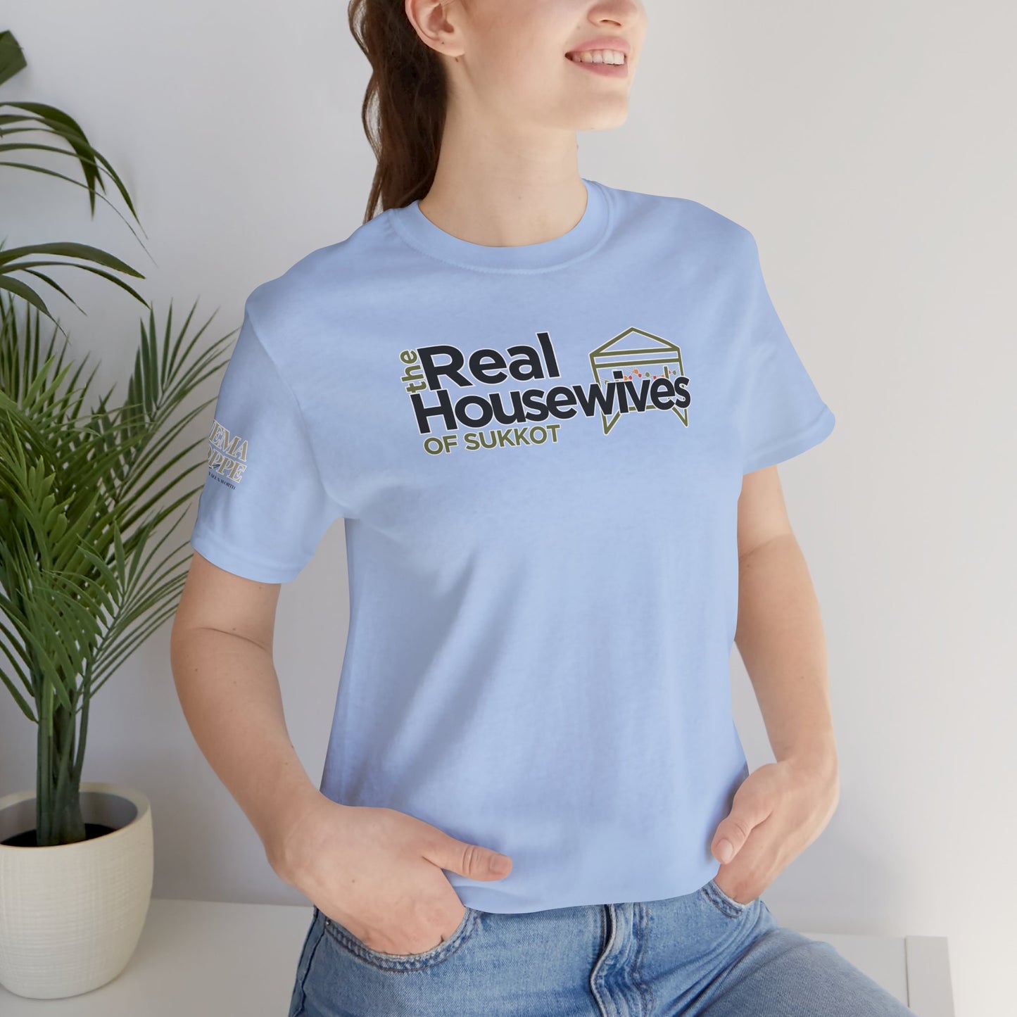 Real Housewives of Sukkot Cotton Shirt Biblical Feast Tabernacles