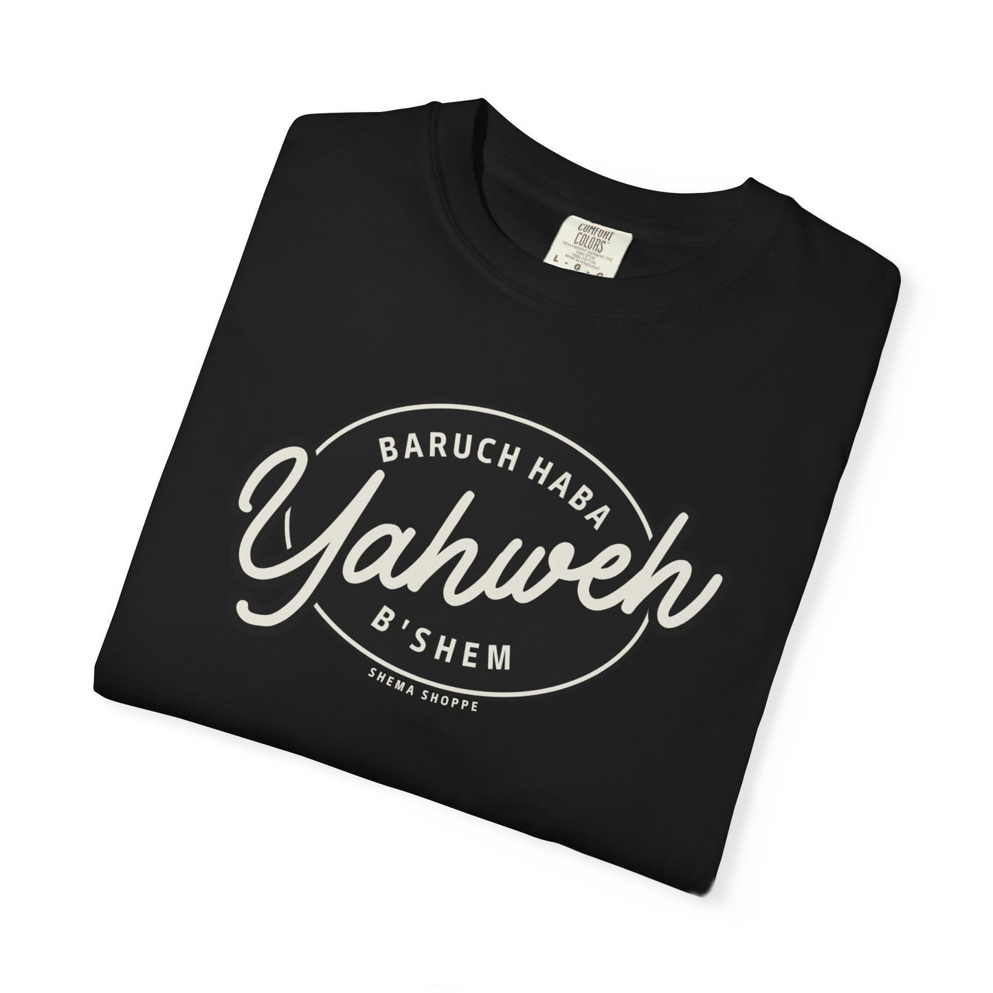 Cotton Tee Baruch Haba B'Shem Yahweh Unisex Garment-Dyed T-shirt