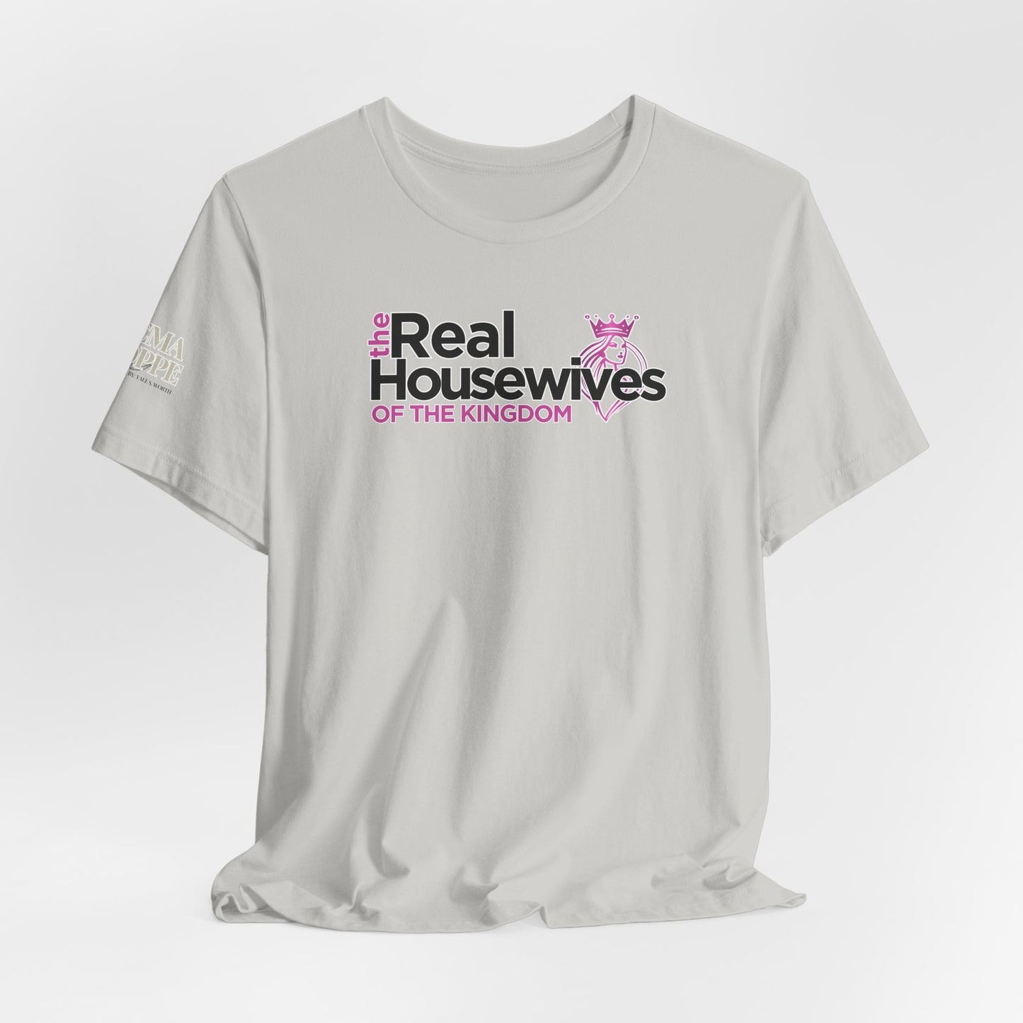Real Housewives of the Kingdom Royalty Women's Cotton Tee Shirt