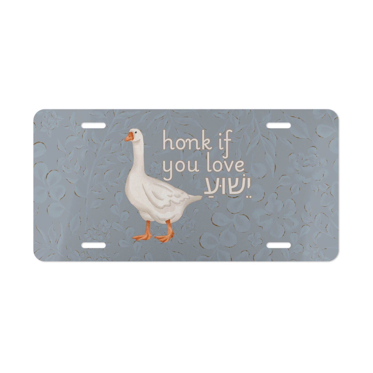 Honk if You Love Yeshua Quirky Goose Vanity Plate