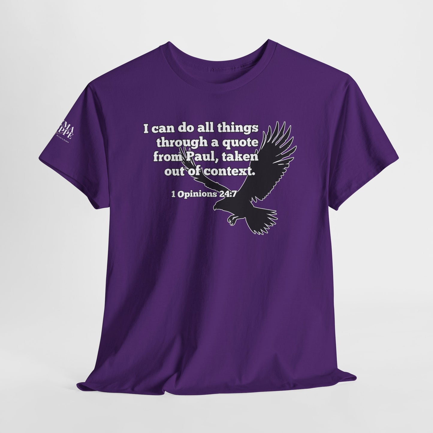 Misquoting Paul Motivational Eagle Tee for Everyday Inspiration, Unisex Tee, Quote T-Shirt, Gifts for Friends, Inspirational Apparel