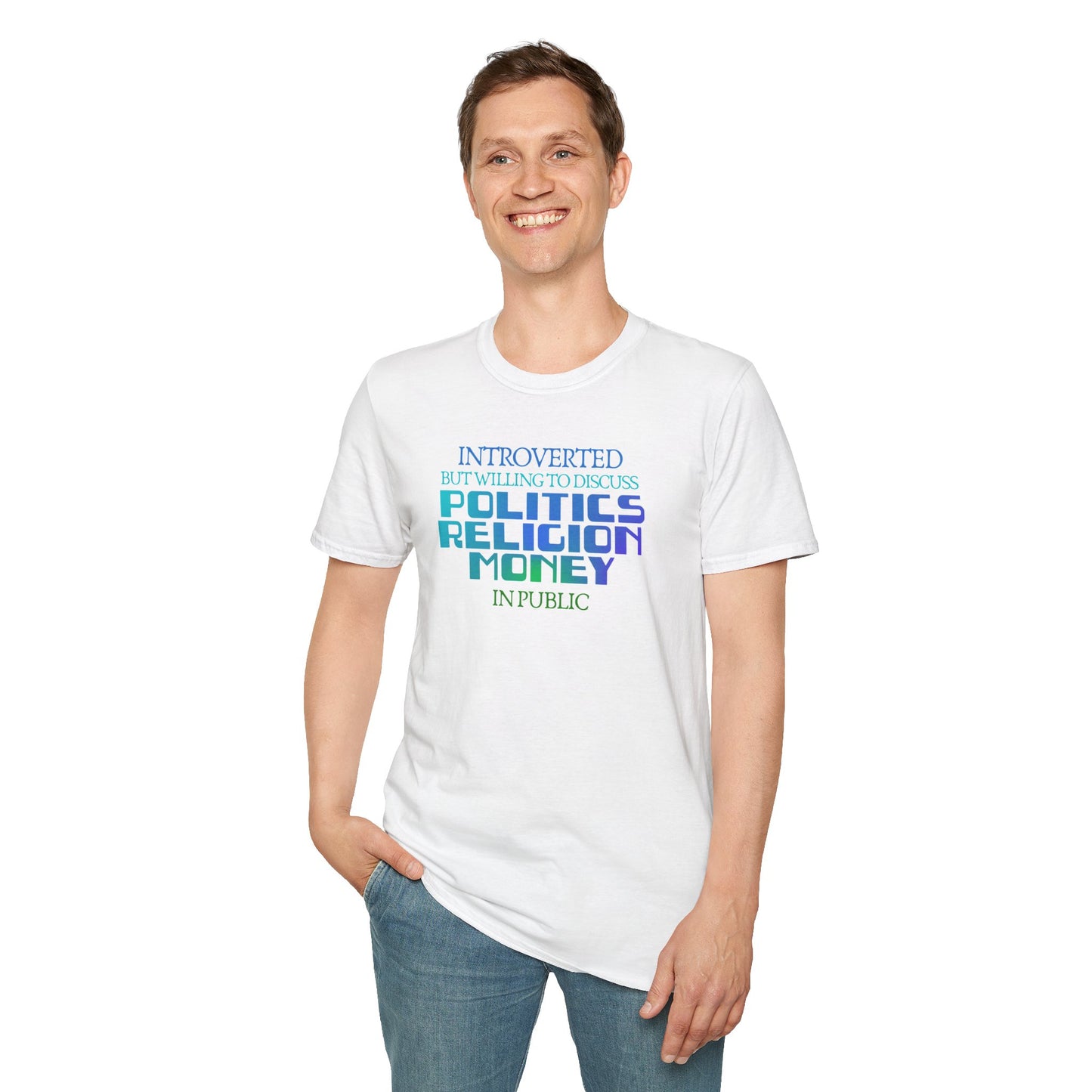 Introverted Politics Religion Money T-Shirt