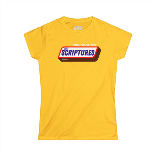 Scriptures Satisfy Women's Softstyle Tee