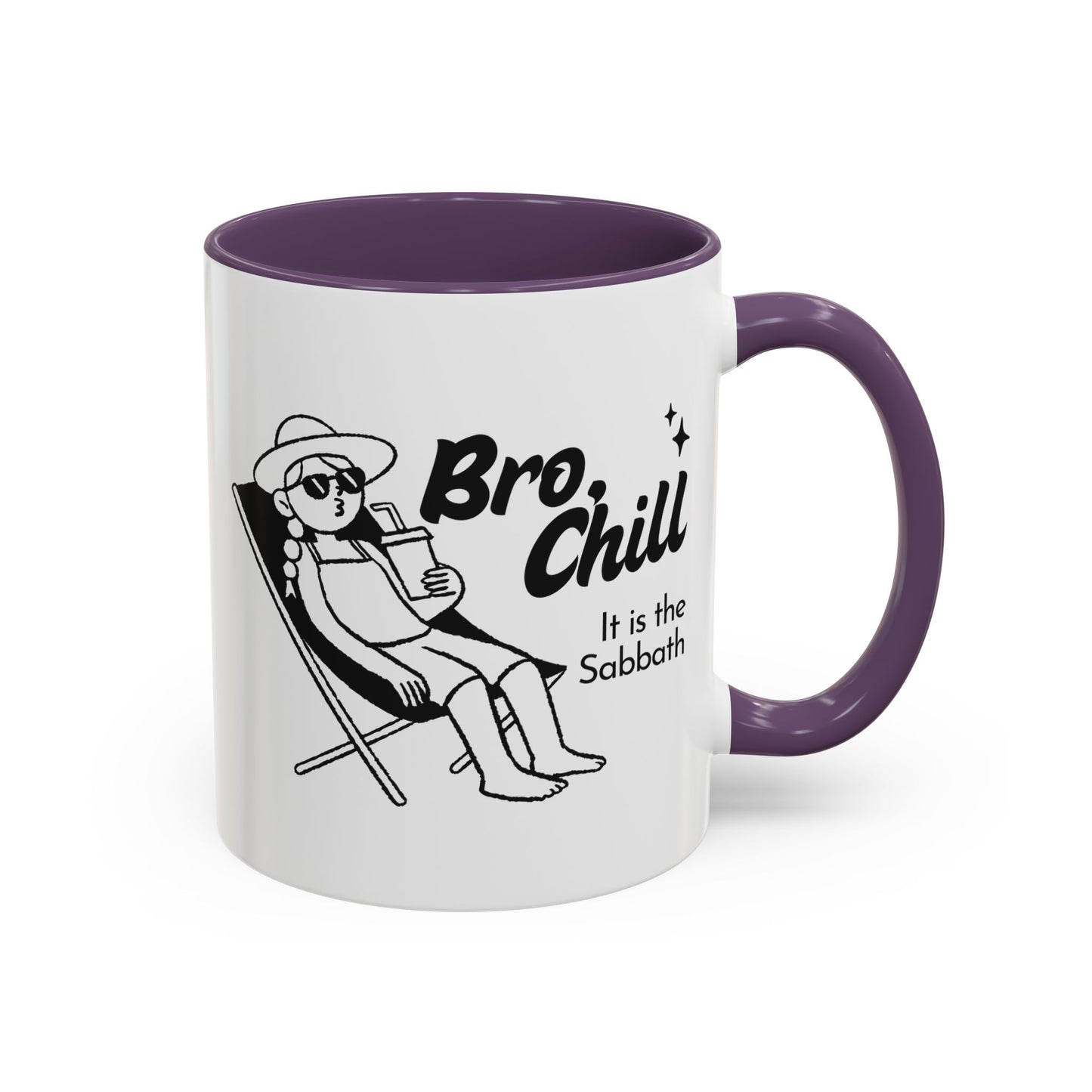 Bro, Chill Shabbat Themed Accent Coffee Mug, Relaxation Gift, Coffee Lover Gift, Cute Mug for Friends, Fun Coffee Cup