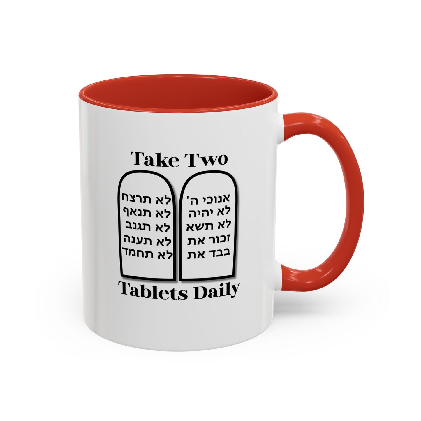 Take Two Tablets Daily Coffee Mug Prescription Commandments Humor