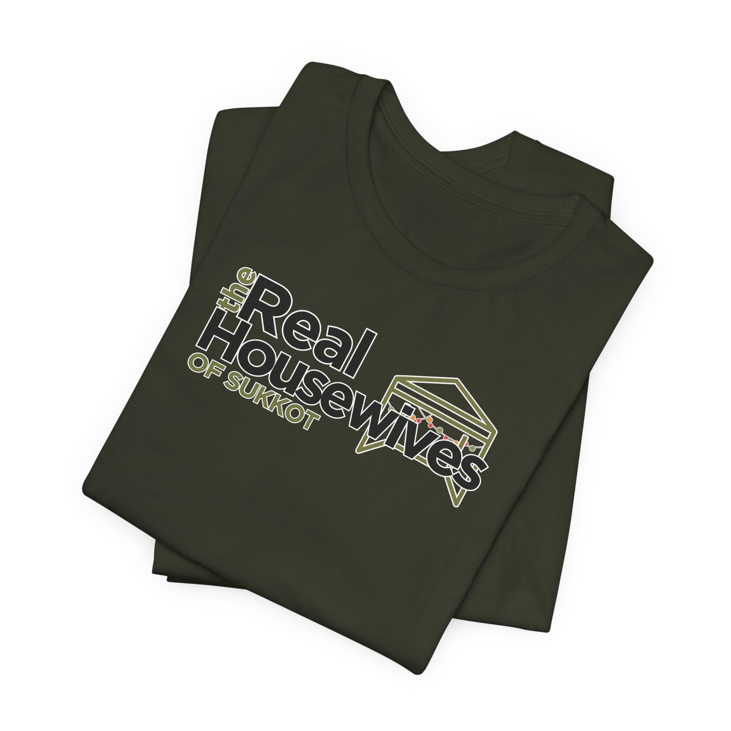 Real Housewives of Sukkot Cotton Shirt Biblical Feast Tabernacles