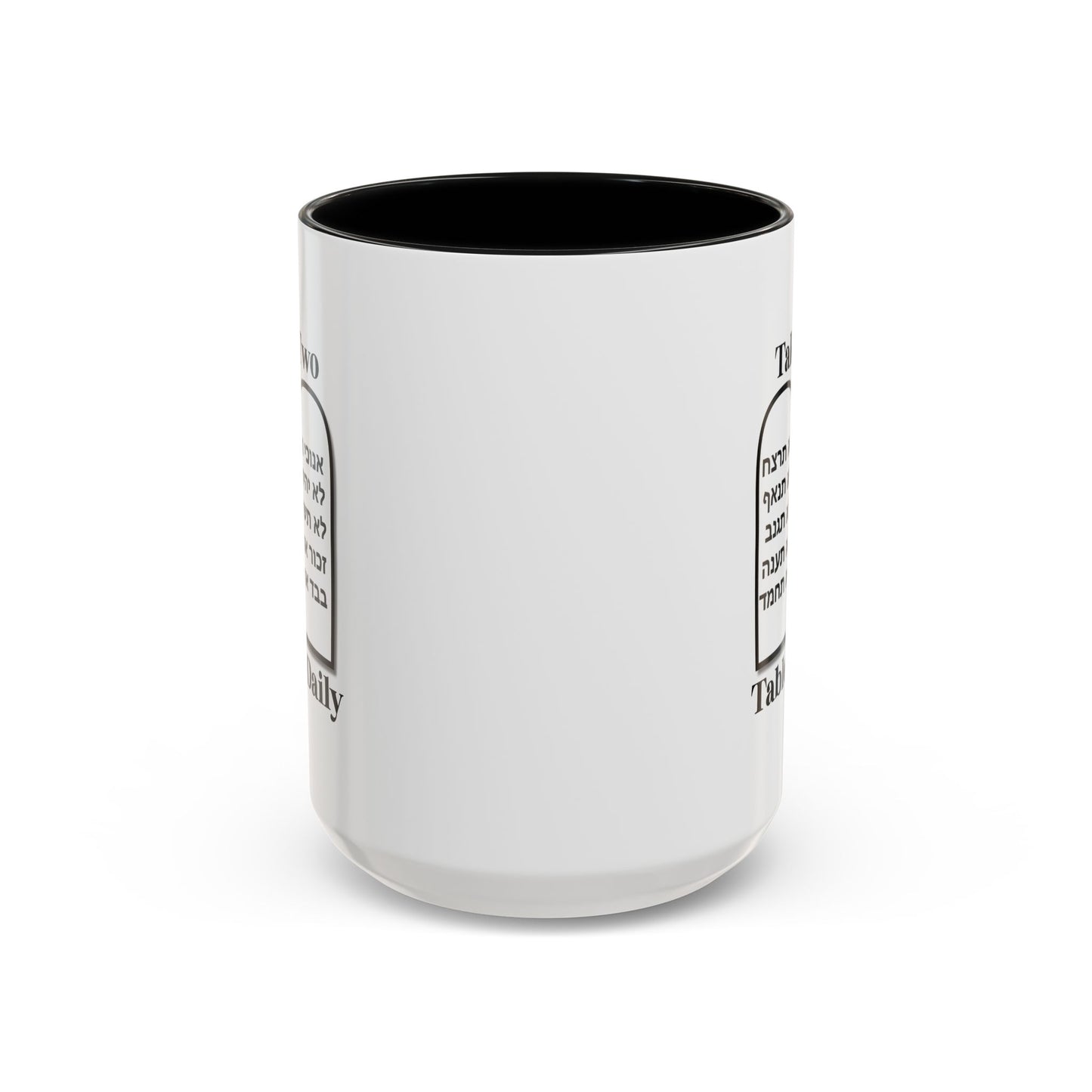 Take Two Tablets Daily Coffee Mug Prescription Commandments Humor
