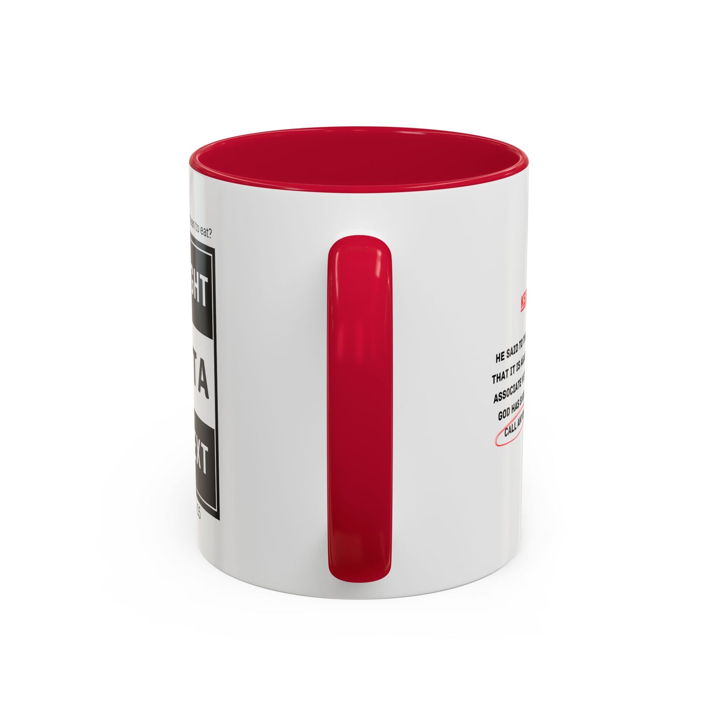 Straight Outta Context Mug, 11oz or 15oz Color Pop