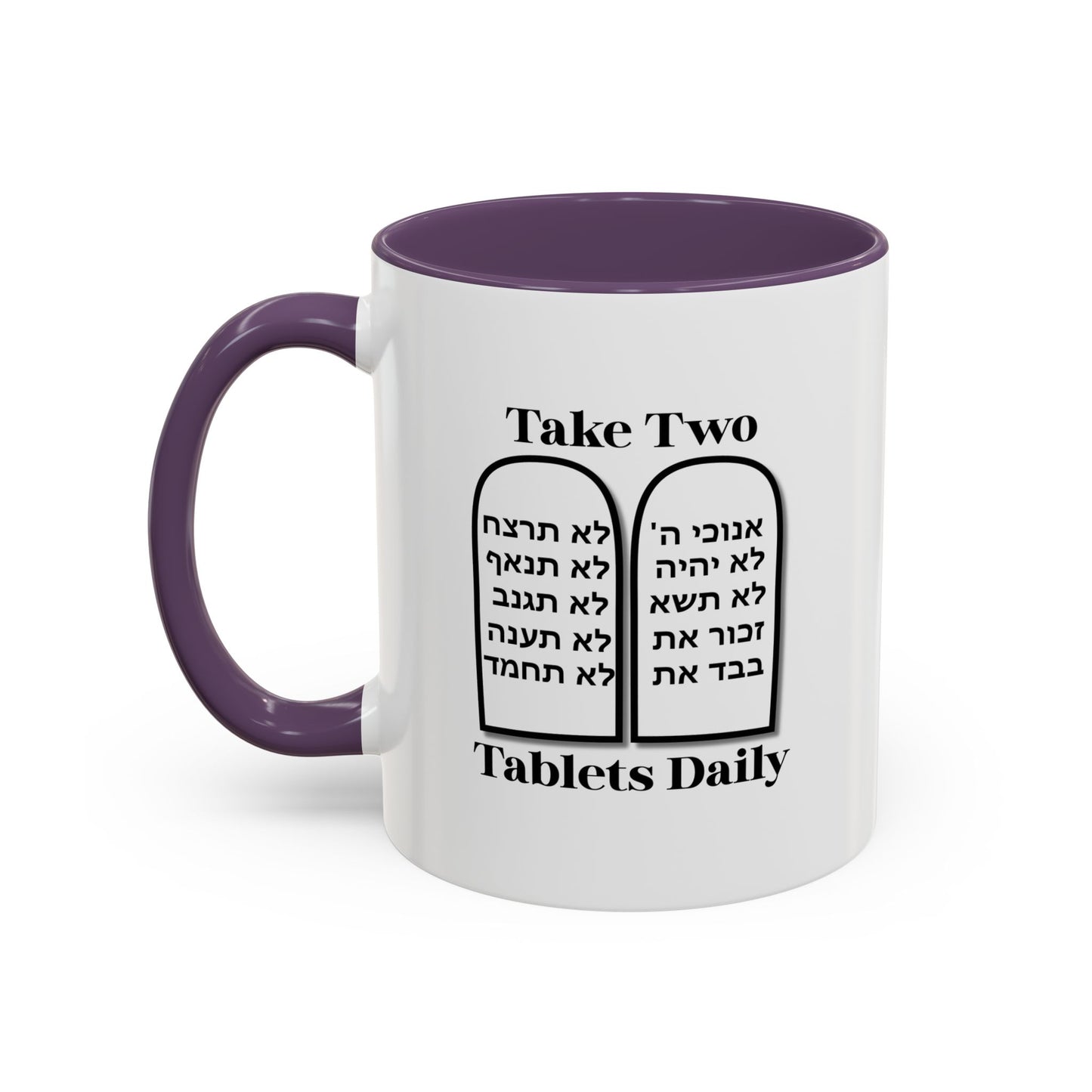 Take Two Tablets Daily Coffee Mug Prescription Commandments Humor