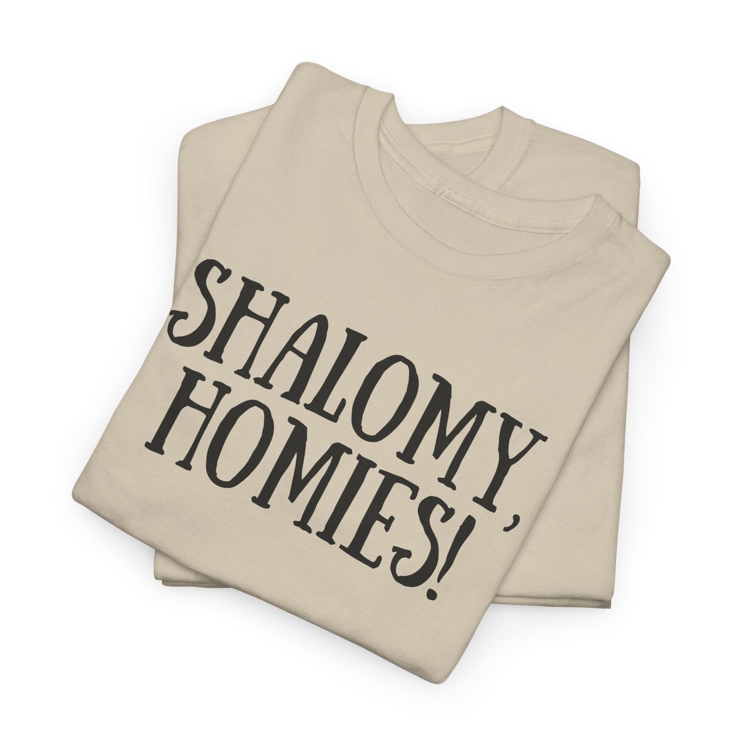 Shalomy Homies Tee