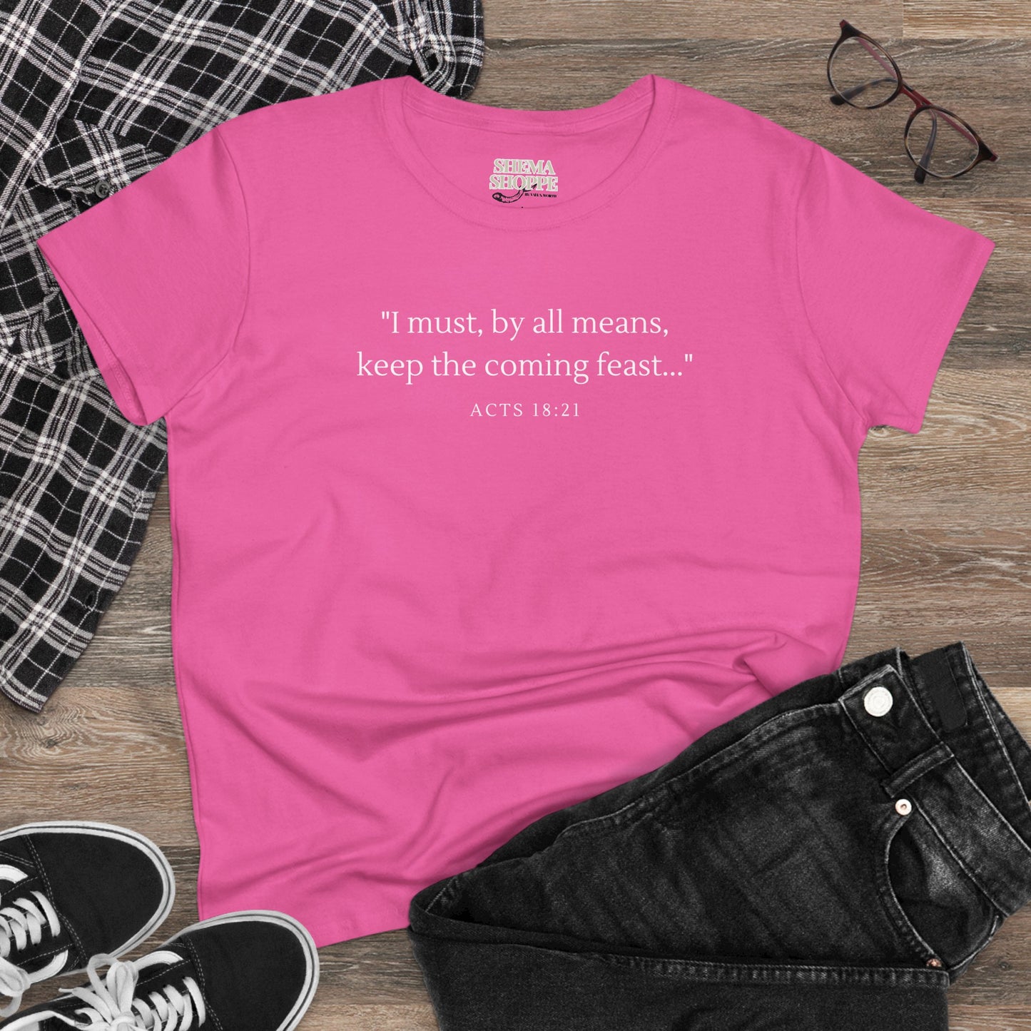 Acts Keep The Feast Women's Midweight Cotton Tee