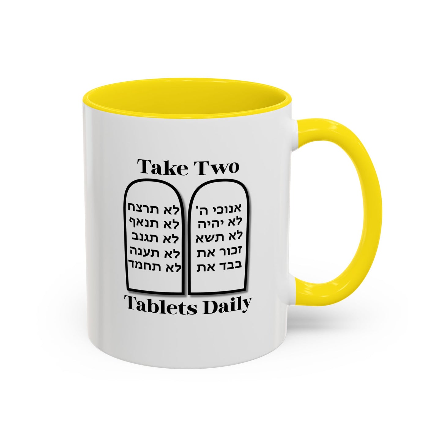 Take Two Tablets Daily Coffee Mug Prescription Commandments Humor