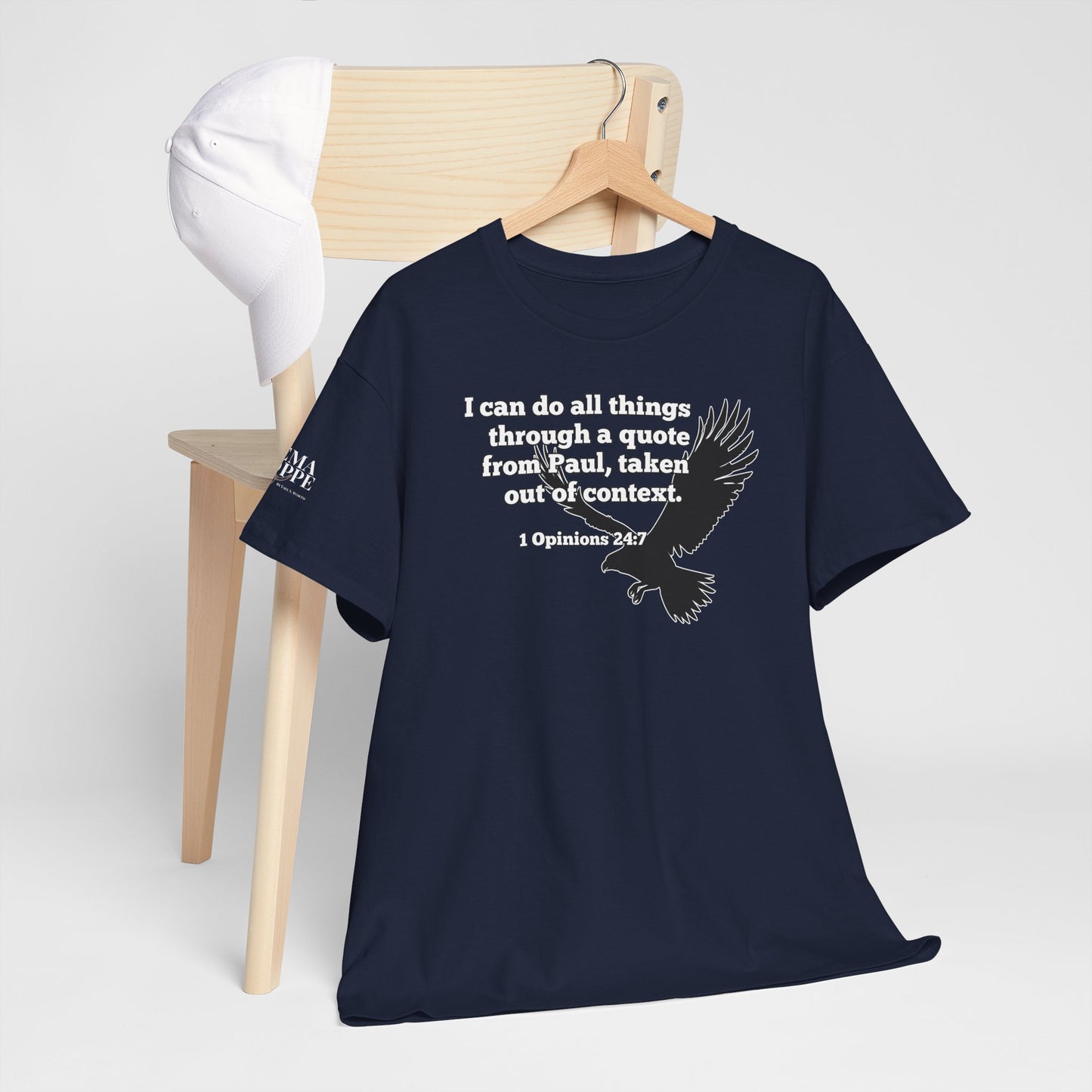 Misquoting Paul Motivational Eagle Tee for Everyday Inspiration, Unisex Tee, Quote T-Shirt, Gifts for Friends, Inspirational Apparel